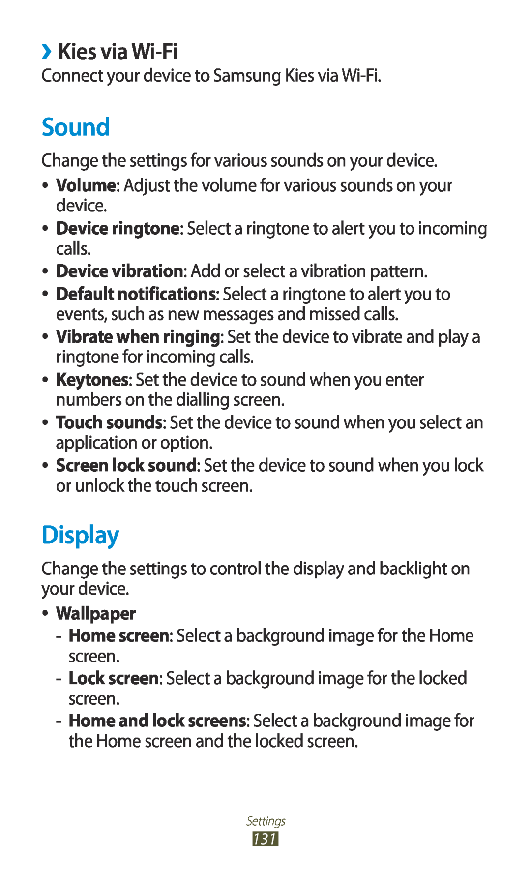 Samsung GT-I8160OKATMZ, GT-I8160ZWADBT, GT-I8160OKAEPL, GT-I8160OKAXEO, GT-I8160OKATUR manual Sound, Display, ››Kies via Wi-Fi 