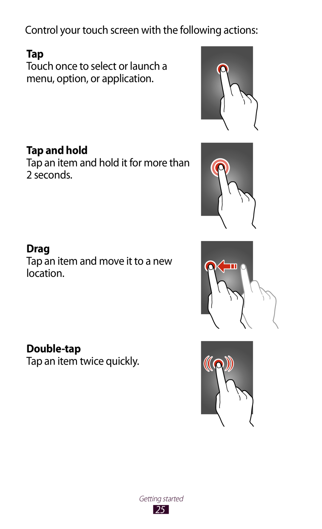 Samsung GT-I8160OKATIM manual Control your touch screen with the following actions, Tap and hold, Drag, Double-tap 