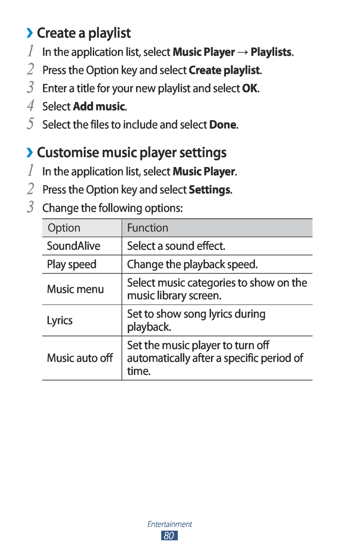 Samsung GT-I8160ZWAITV, GT-I8160ZWADBT manual ››Create a playlist, ››Customise music player settings, Select Add music 