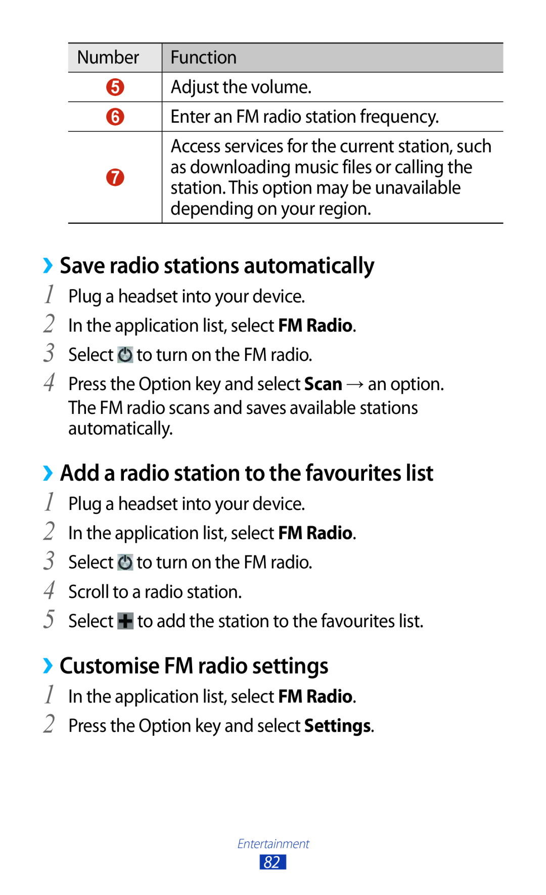 Samsung GT-I8160OKATMN, GT-I8160ZWADBT ››Save radio stations automatically, ››Add a radio station to the favourites list 