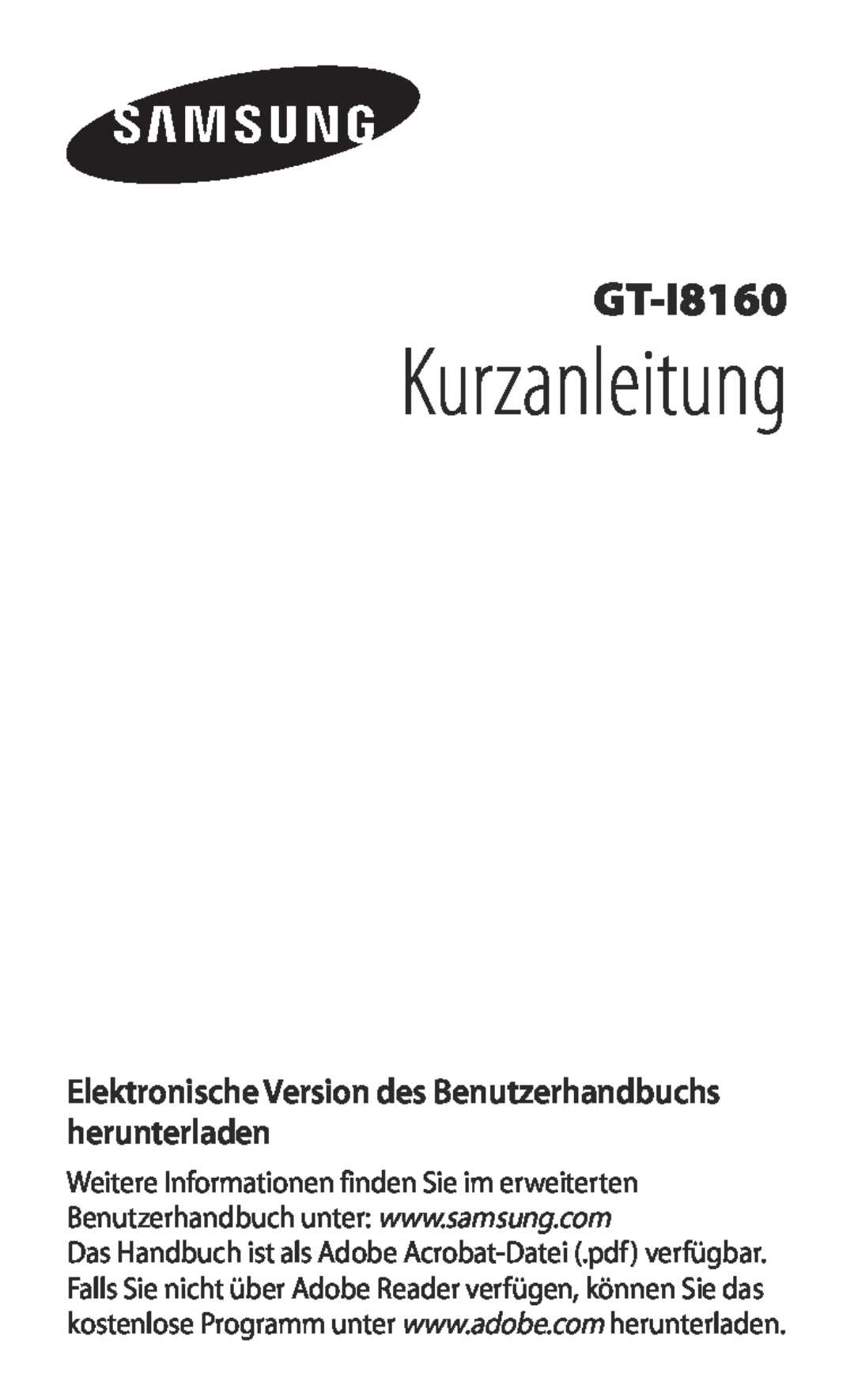 Samsung GT-I8160OKAEPL, GT-I8160ZWADBT manual Kurzanleitung, Elektronische Version des Benutzerhandbuchs herunterladen 