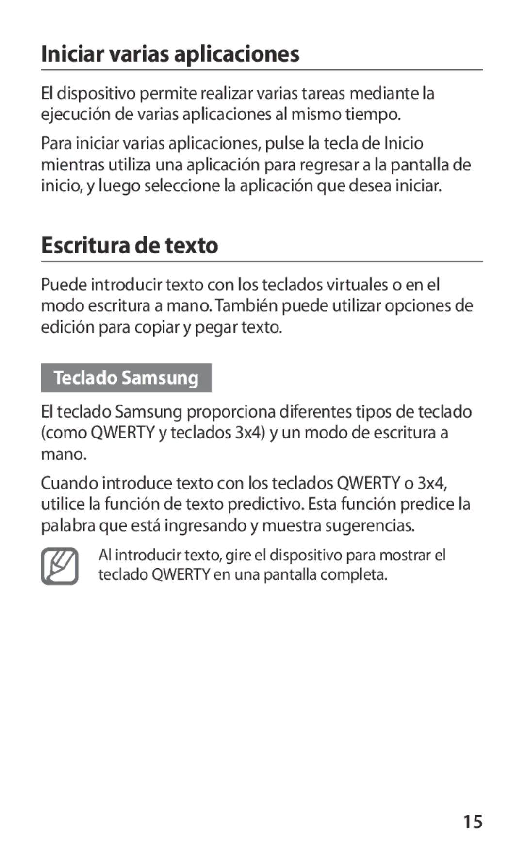 Samsung GT-I8160ZWAXEH, GT-I8160ZWADBT, GT-I8160OKAXEO Iniciar varias aplicaciones, Escritura de texto, Teclado Samsung 