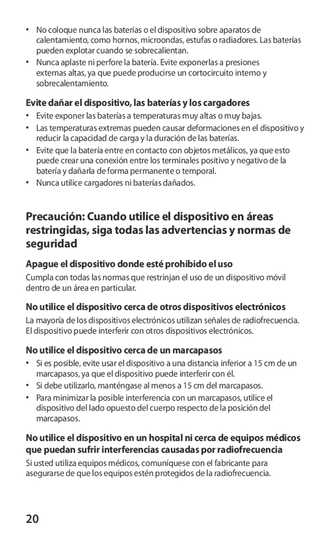 Samsung GT-I8160ZWAXEO, GT-I8160ZWADBT, GT-I8160OKAXEO manual Evite dañar el dispositivo, las baterías y los cargadores 