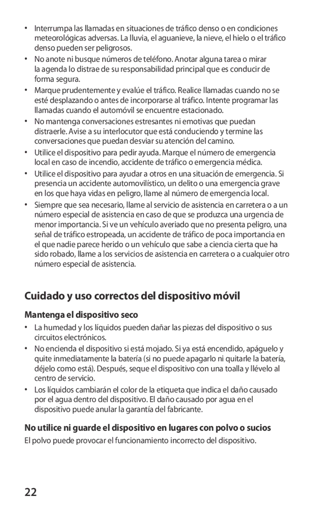 Samsung GT-I8160ZWAYOG, GT-I8160ZWADBT manual Cuidado y uso correctos del dispositivo móvil, Mantenga el dispositivo seco 