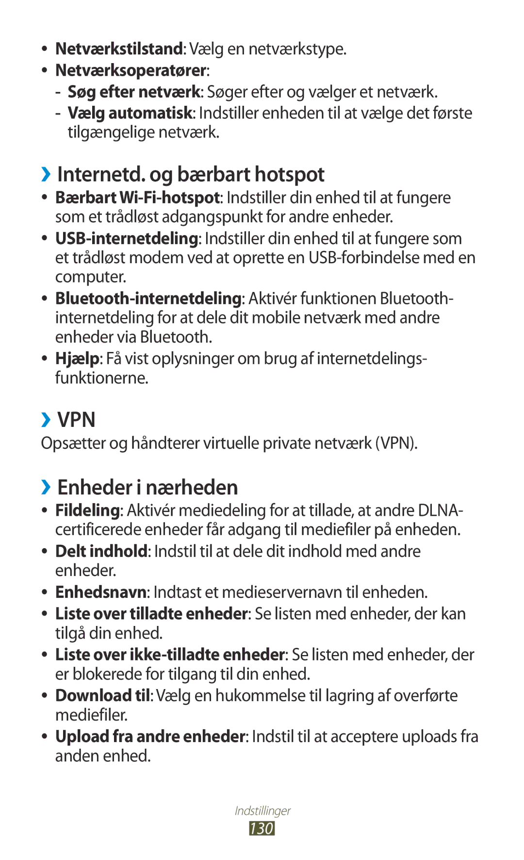 Samsung GT-I8160ZWANEE, GT-I8160OKANEE manual ››Internetd. og bærbart hotspot, ››Enheder i nærheden, Tilgå din enhed 