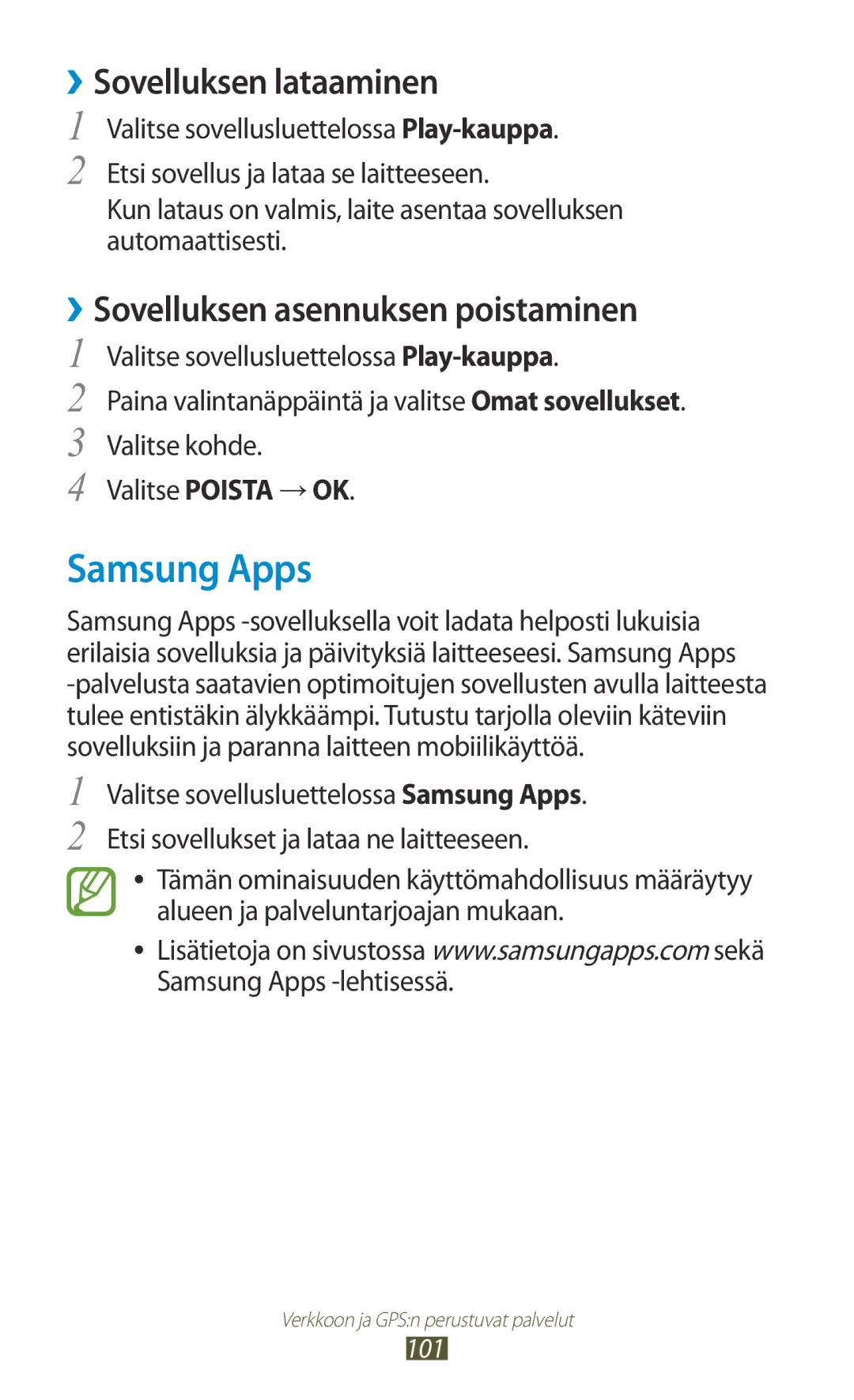 Samsung GT-I8160OKANEE, GT-I8160ZWANEE manual Samsung Apps, ››Sovelluksen lataaminen 