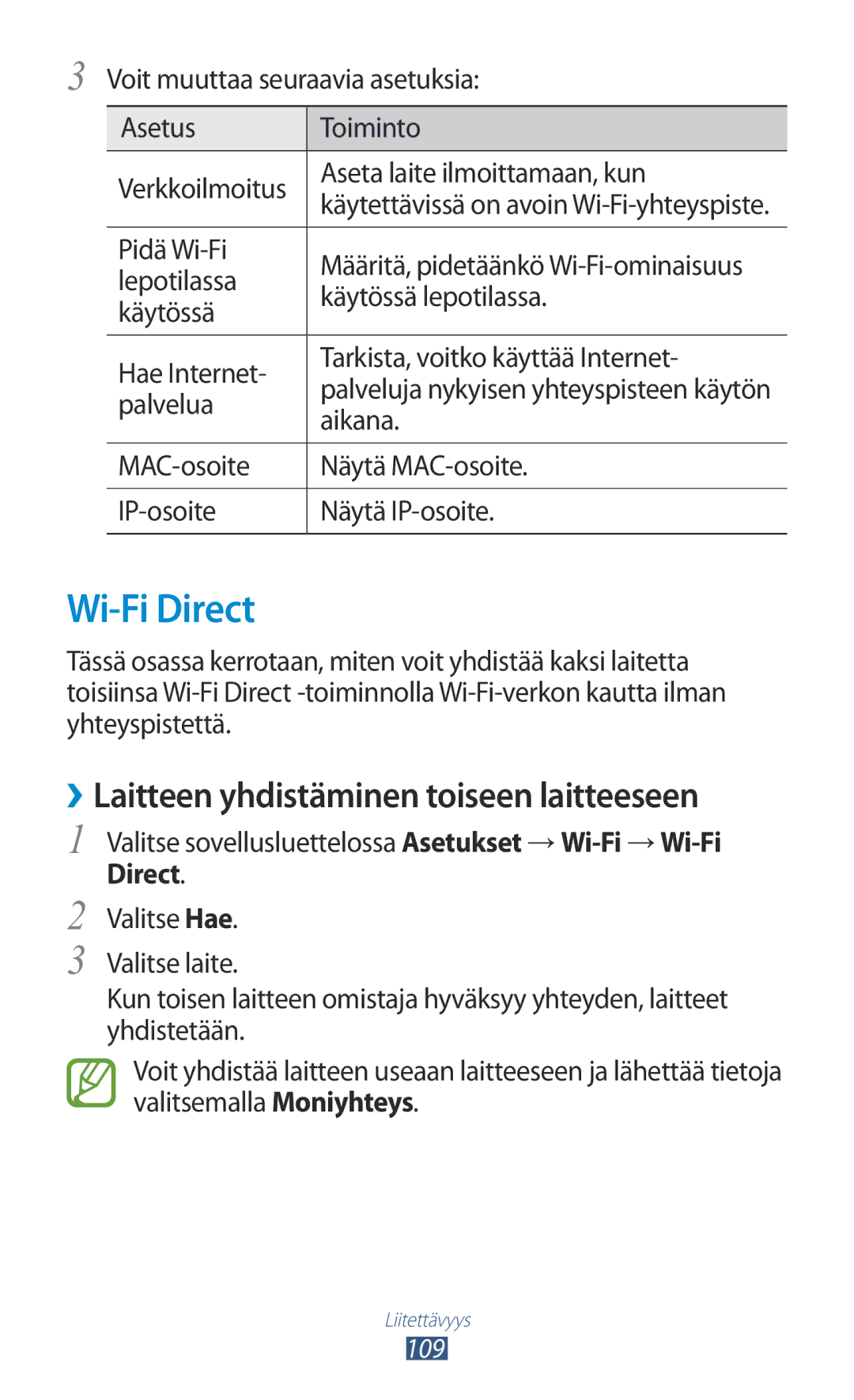 Samsung GT-I8160OKANEE, GT-I8160ZWANEE manual Wi-Fi Direct, ››Laitteen yhdistäminen toiseen laitteeseen 