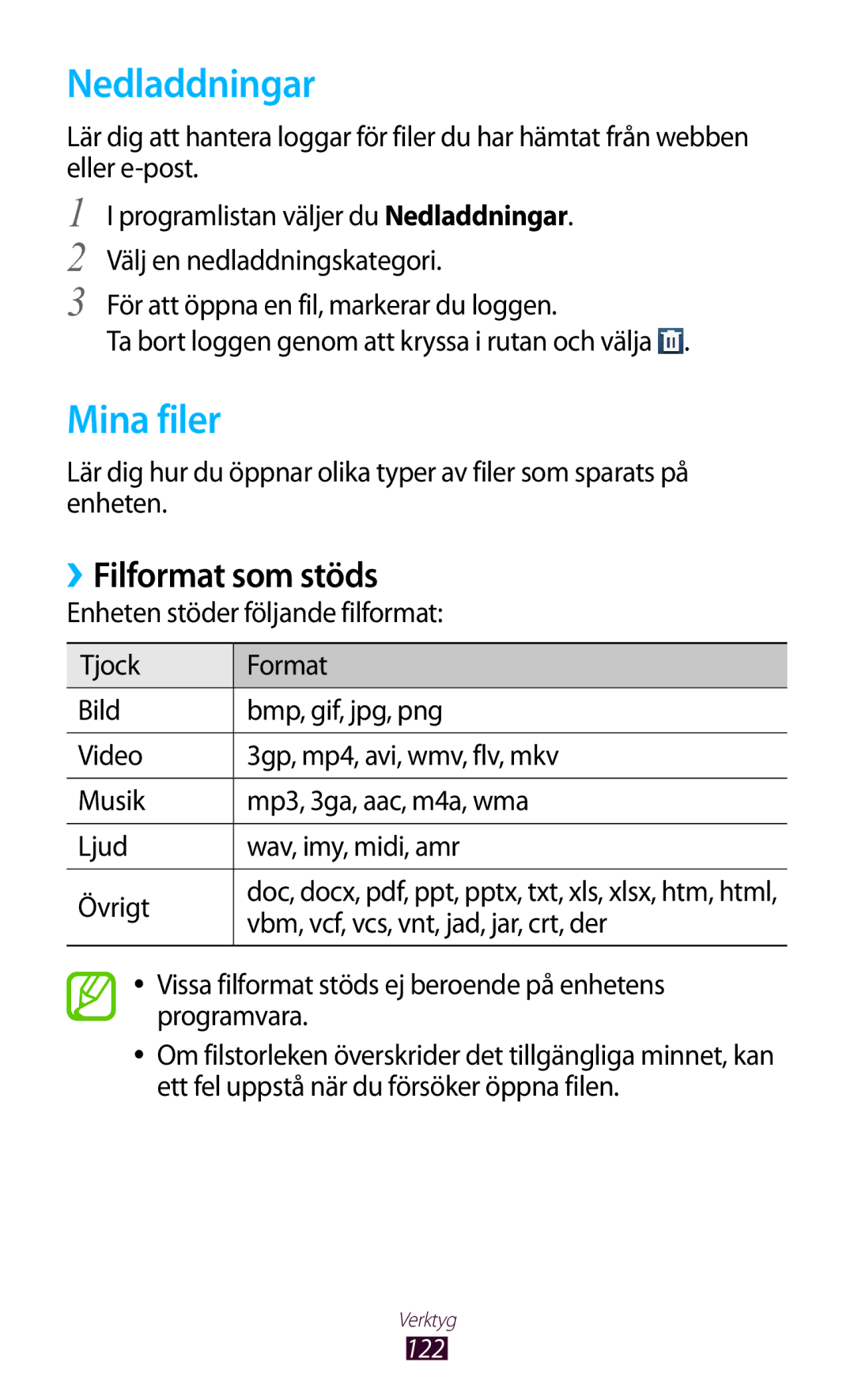 Samsung GT-I8160ZWANEE, GT-I8160OKANEE manual Nedladdningar, Mina filer, ››Filformat som stöds 