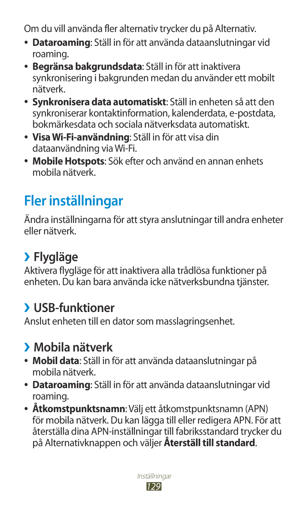 Samsung GT-I8160OKANEE, GT-I8160ZWANEE manual Fler inställningar, ››Flygläge, ››USB-funktioner, ››Mobila nätverk 