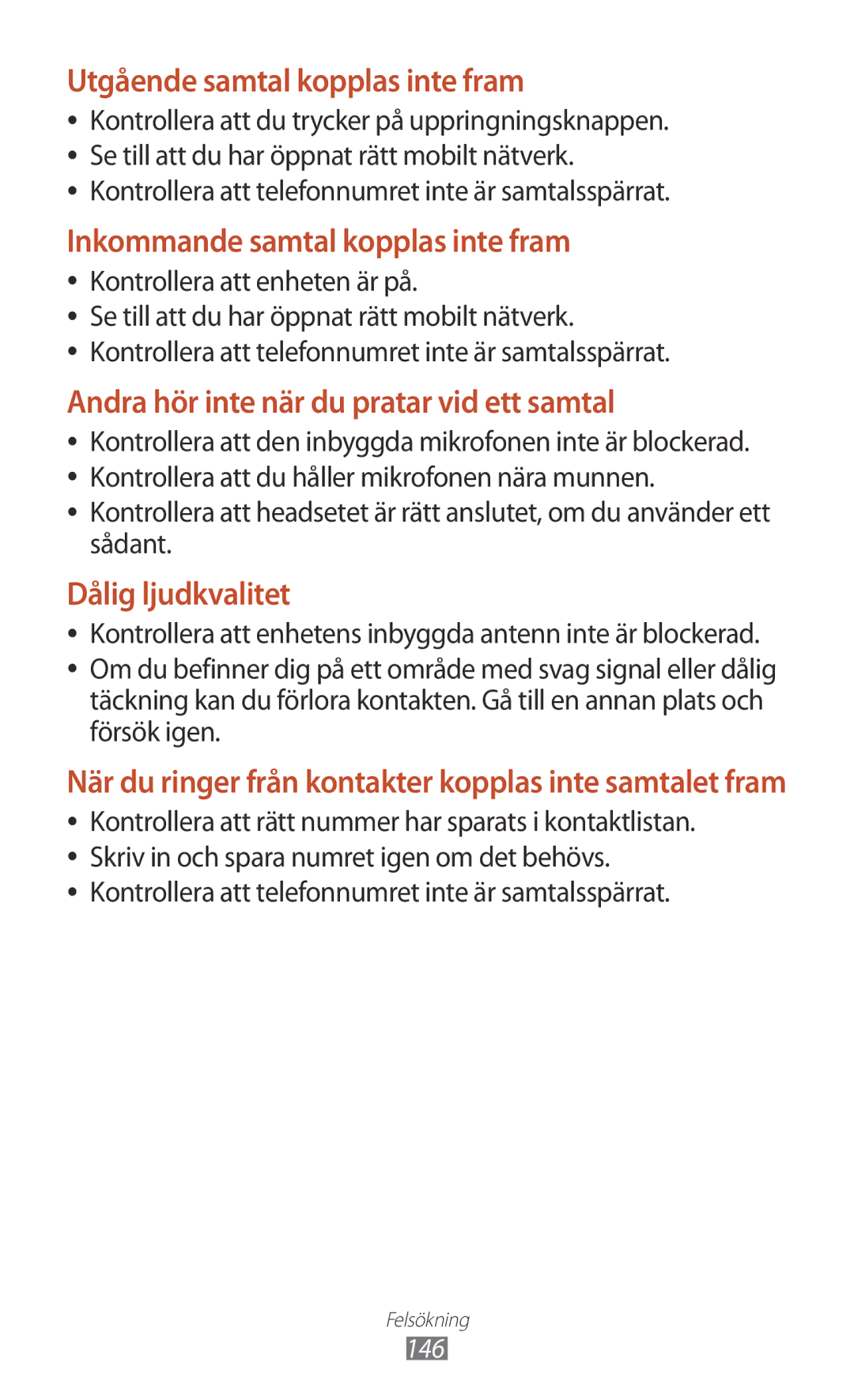 Samsung GT-I8160ZWANEE manual Utgående samtal kopplas inte fram, Kontrollera att telefonnumret inte är samtalsspärrat 