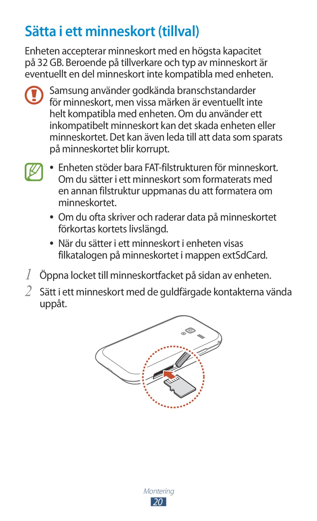 Samsung GT-I8160ZWANEE, GT-I8160OKANEE manual Sätta i ett minneskort tillval 