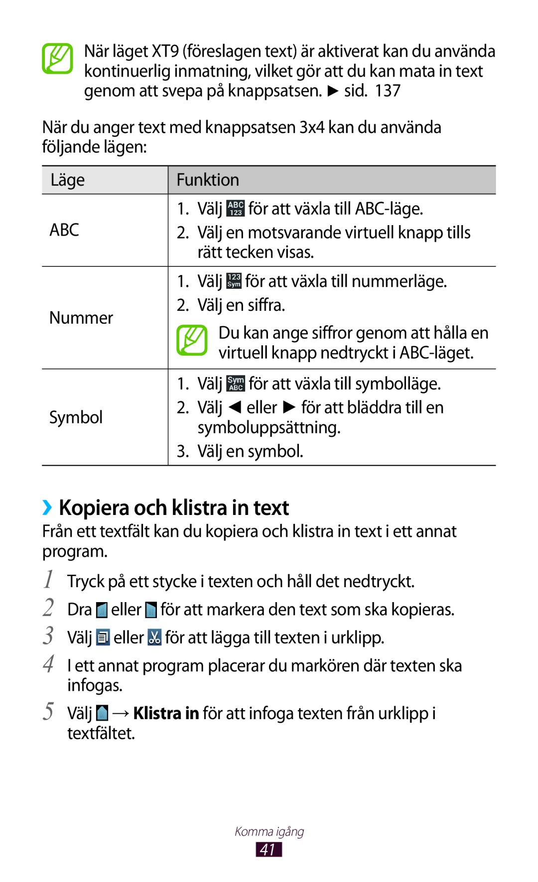 Samsung GT-I8160OKANEE, GT-I8160ZWANEE manual ››Kopiera och klistra in text, Rätt tecken visas, Nummer Välj en siffra 