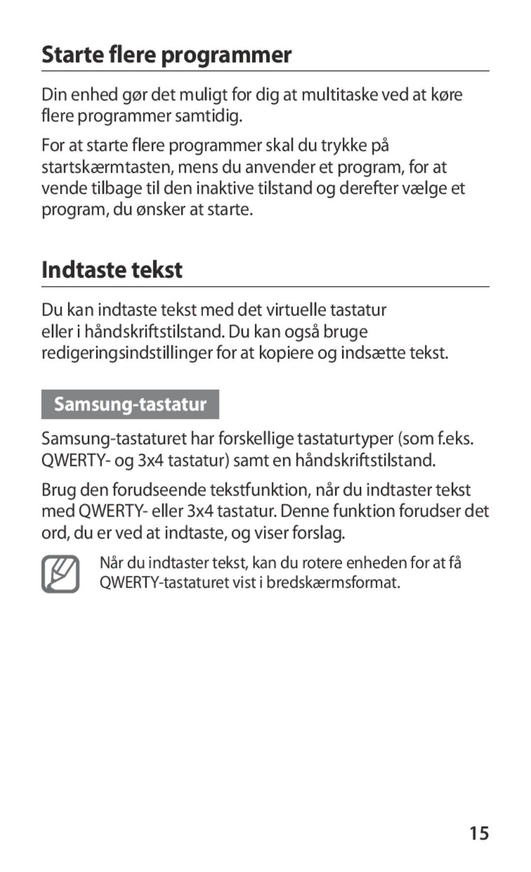 Samsung GT-I8160OKANEE, GT-I8160ZWANEE manual Starte flere programmer, Indtaste tekst, Samsung-tastatur 