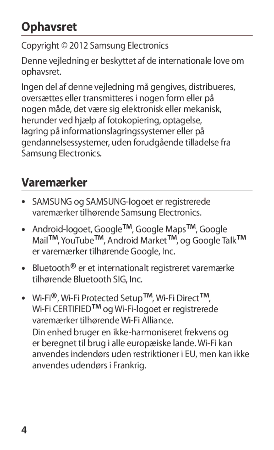 Samsung GT-I8160ZWANEE, GT-I8160OKANEE manual Ophavsret, Varemærker 