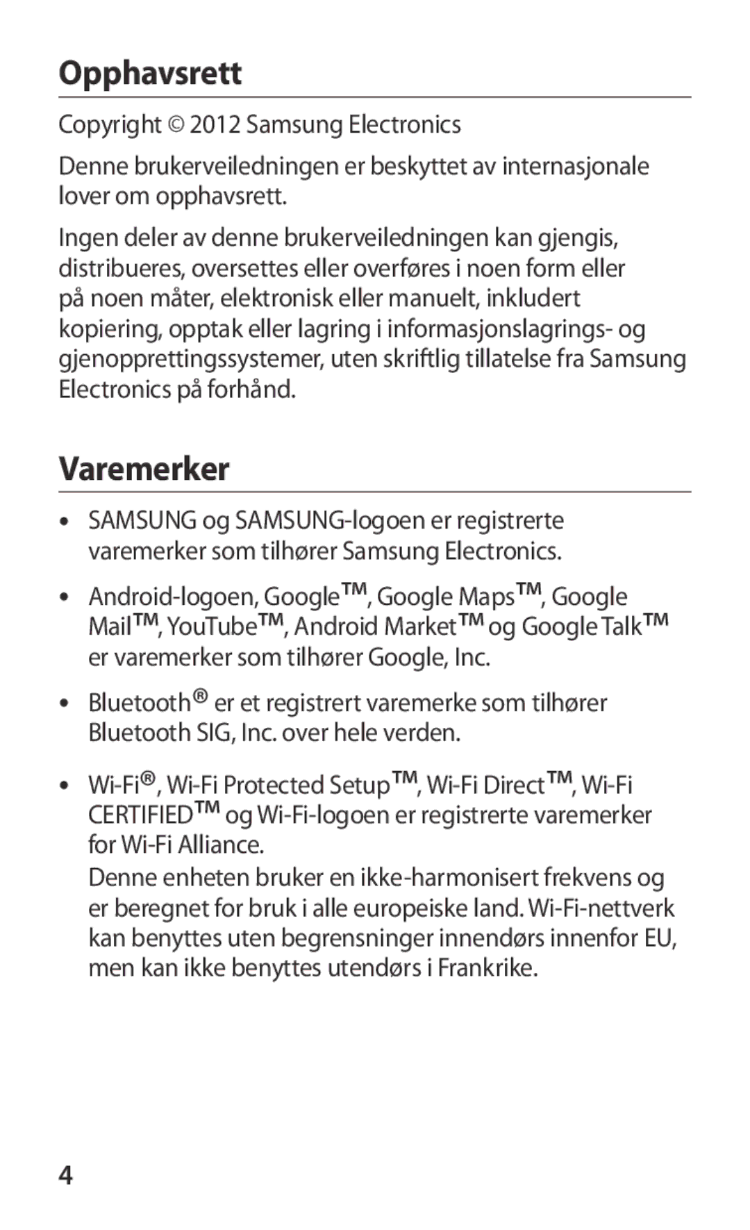 Samsung GT-I8160ZWANEE, GT-I8160OKANEE manual Opphavsrett, Varemerker 