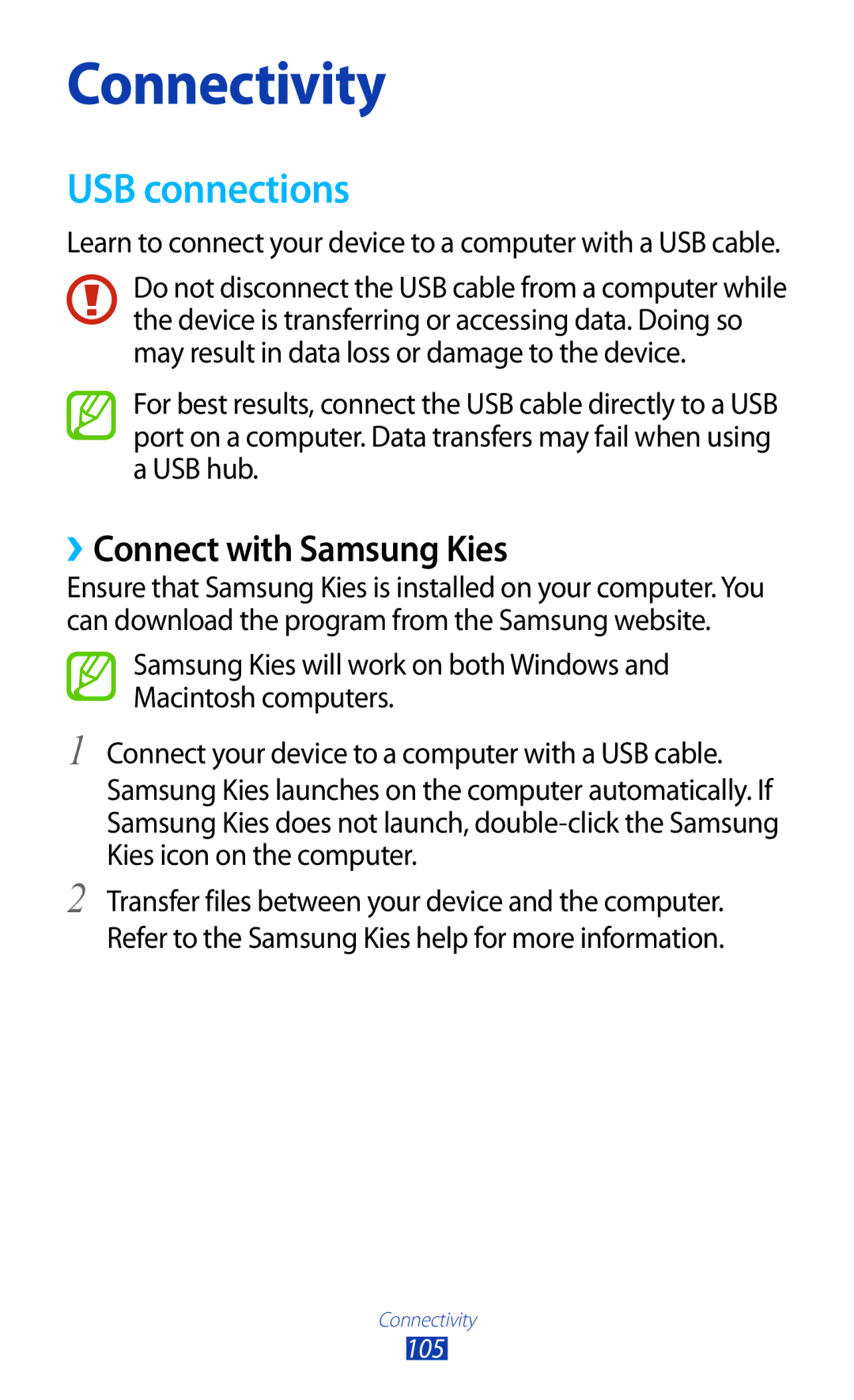 Samsung GT-I8160ZWPDBT, GT-I8160OKPEPL, GT-I8160OKPDBT, GT-I8160OKPVIA manual USB connections, ››Connect with Samsung Kies 