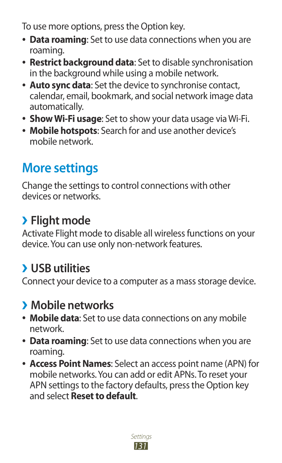 Samsung GT-I8160ZWPEPL, GT-I8160ZWPDBT, GT-I8160OKPEPL More settings, ››Flight mode, ››USB utilities, ››Mobile networks 