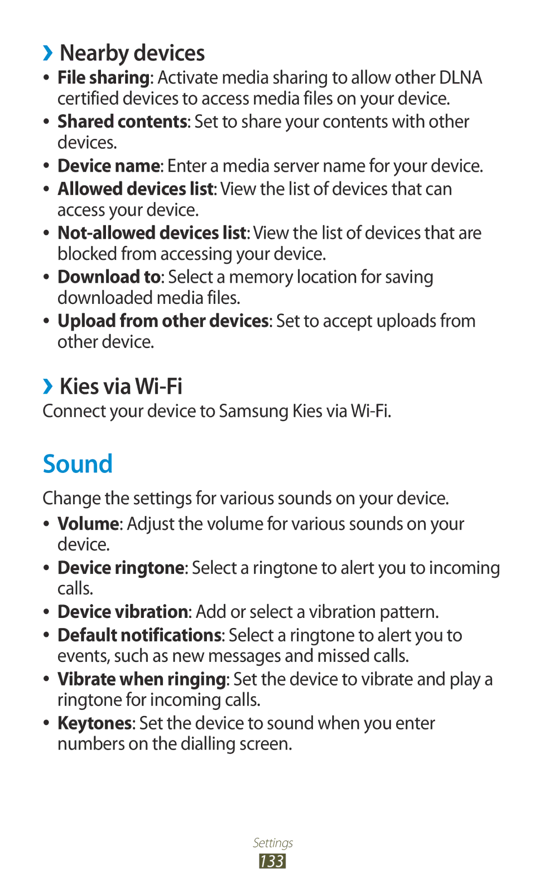 Samsung GT-I8160ZWPXEF manual Sound, ››Nearby devices, ››Kies via Wi-Fi, Connect your device to Samsung Kies via Wi-Fi 