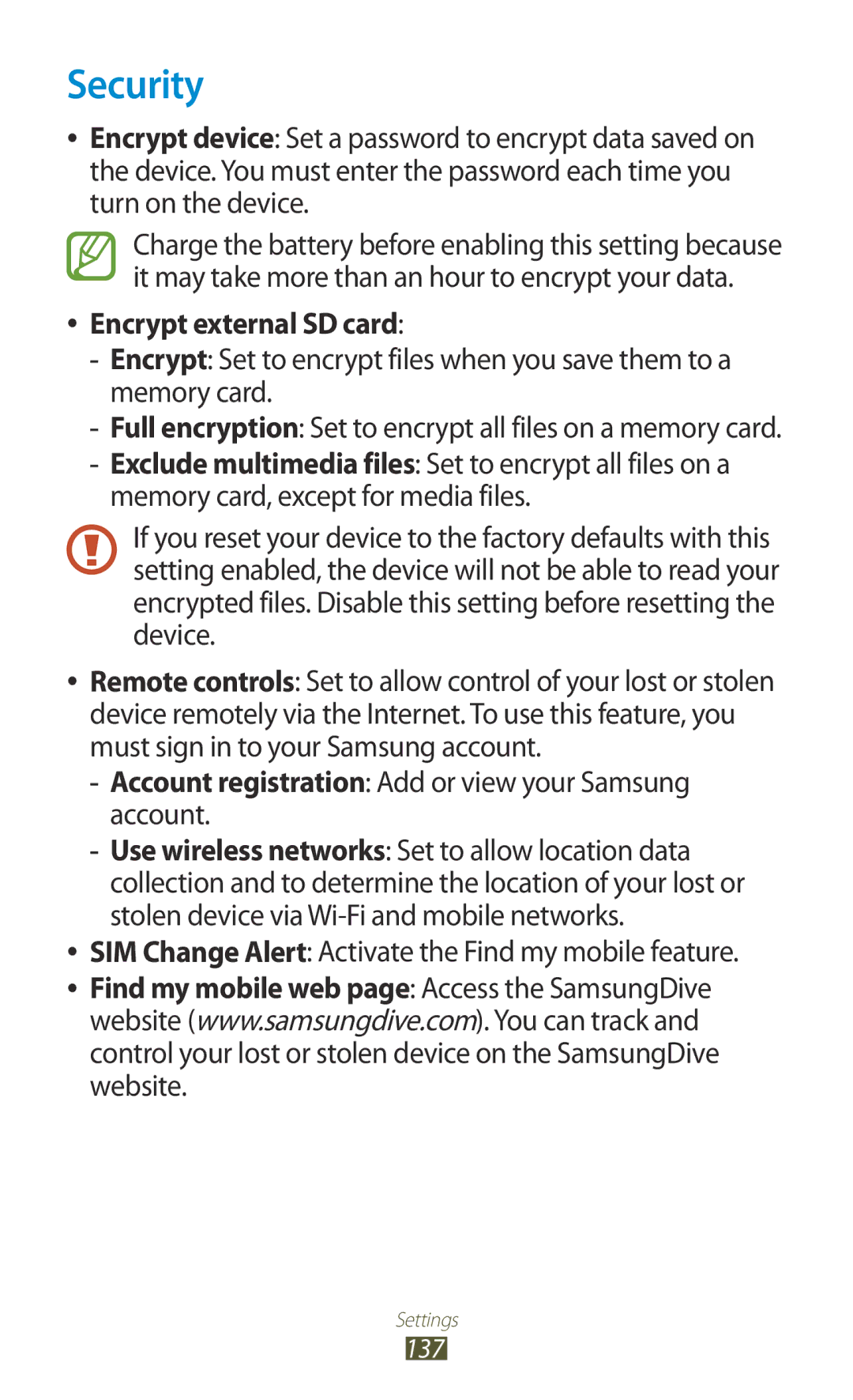 Samsung GT-I8160ZWPXEC manual Security, Encrypt external SD card, SIM Change Alert Activate the Find my mobile feature 