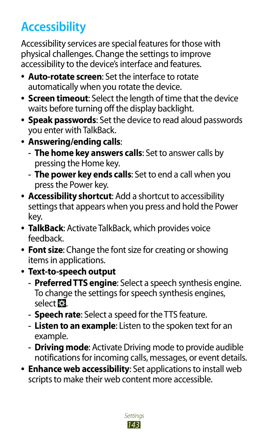 Samsung GT-I8160OKPXEZ, GT-I8160ZWPDBT, GT-I8160OKPEPL, GT-I8160OKPDBT, GT-I8160OKPVIA Accessibility, Text-to-speech output 