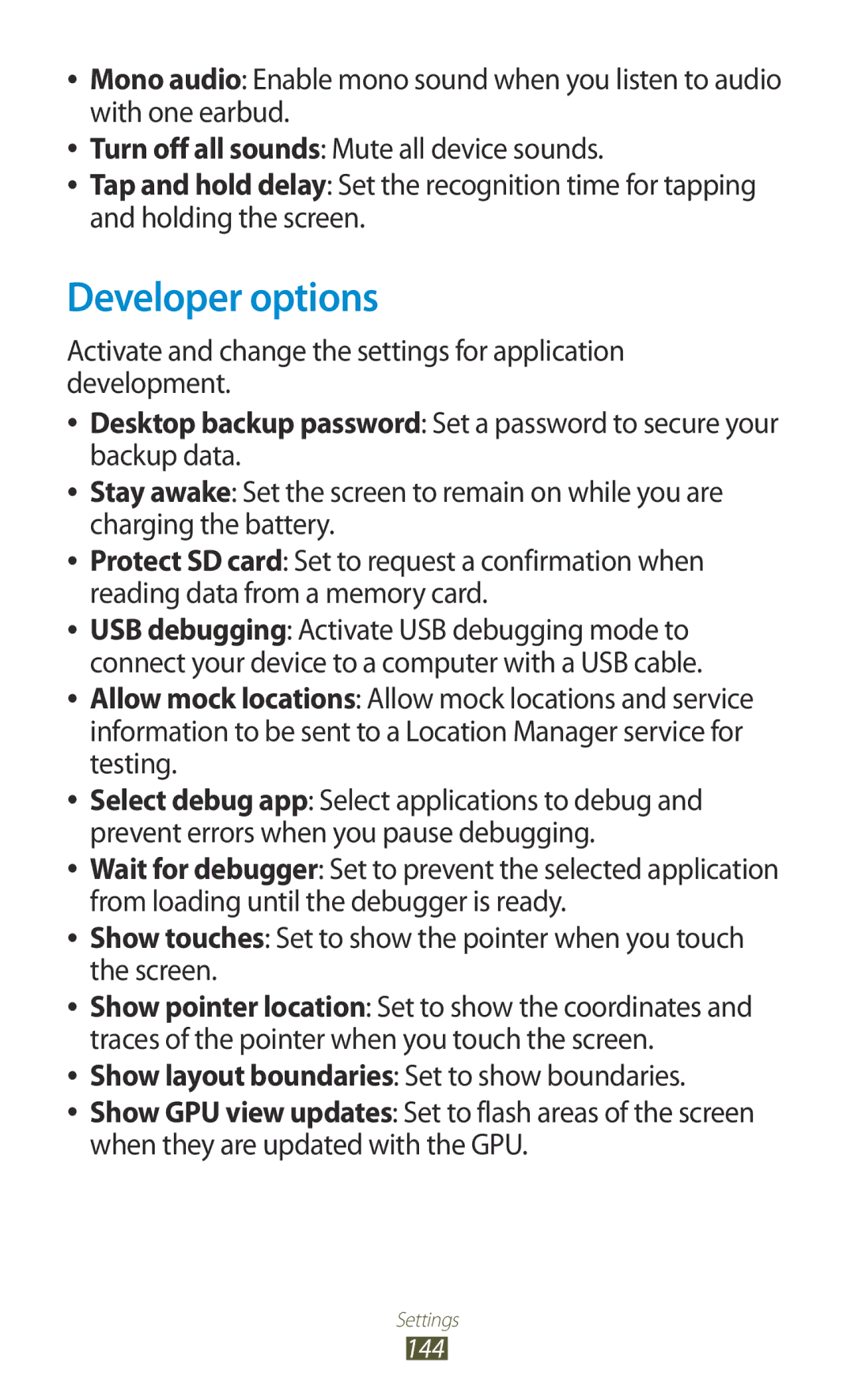 Samsung GT2I8160OKPO2C, GT-I8160ZWPDBT Developer options, Activate and change the settings for application development 