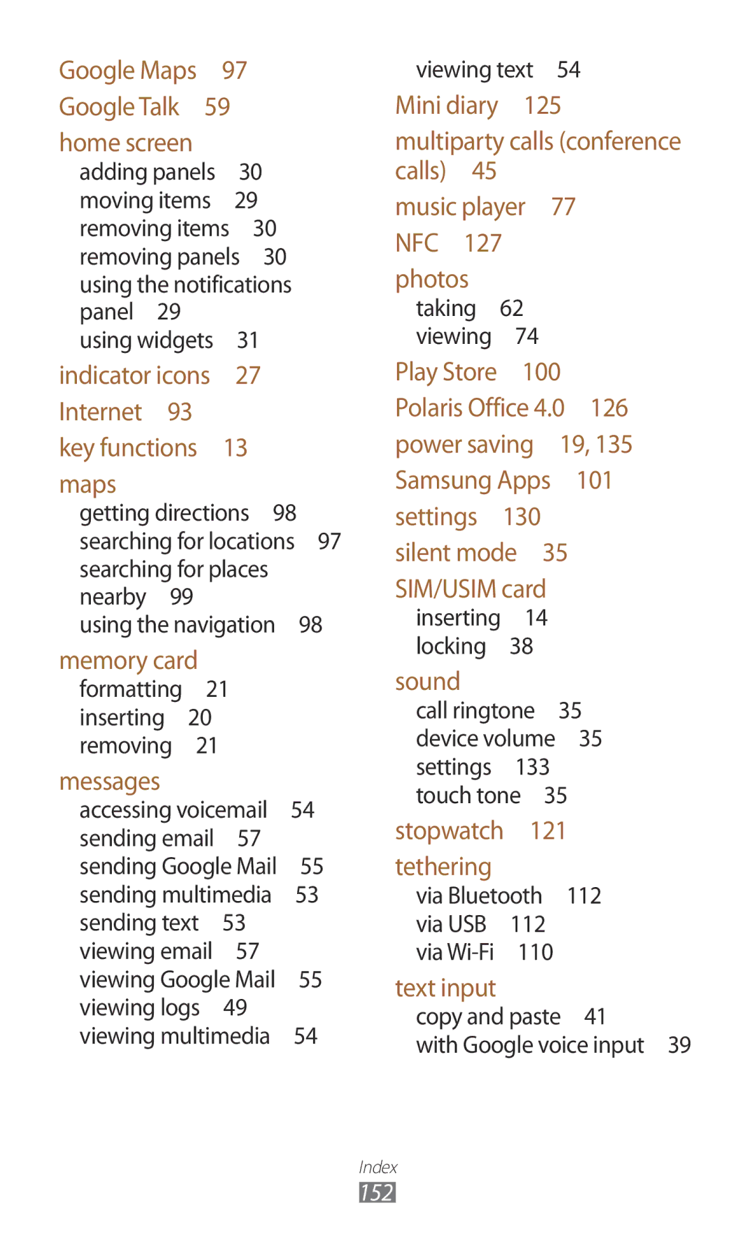 Samsung GT-I8160ZWPEPL, GT-I8160ZWPDBT, GT-I8160OKPEPL, GT-I8160OKPDBT, GT-I8160OKPVIA, GT-I8160ZWPVIA manual Memory card 