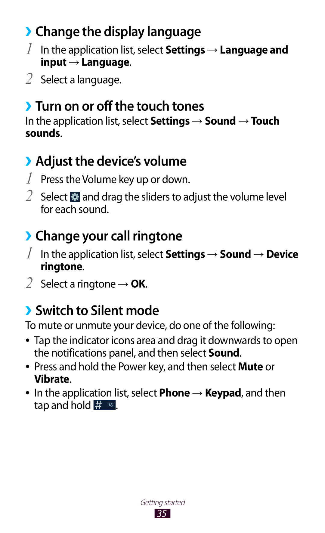 Samsung GT-I8160OKPO2C manual ››Change the display language, ››Turn on or off the touch tones, ››Adjust the device’s volume 