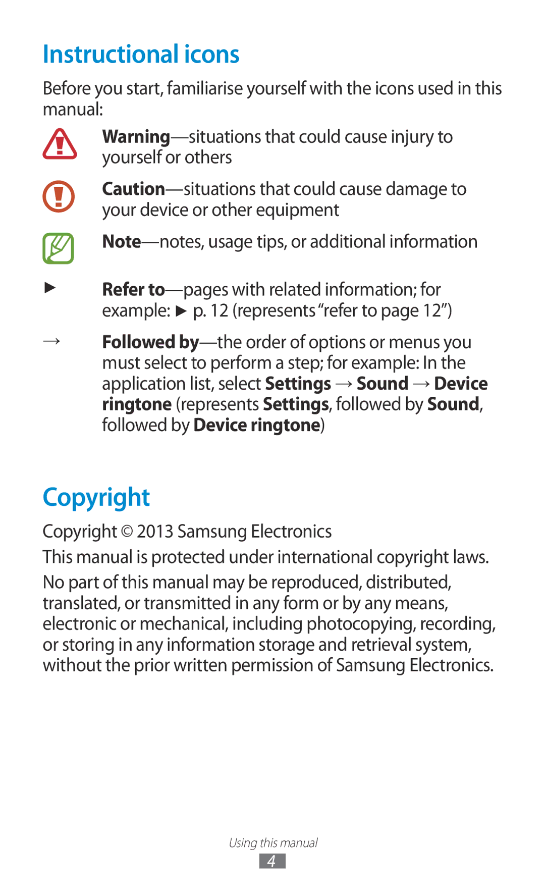 Samsung GT-I8160ZWPVIA, GT-I8160ZWPDBT, GT-I8160OKPEPL, GT-I8160OKPDBT, GT-I8160OKPVIA manual Instructional icons, Copyright 