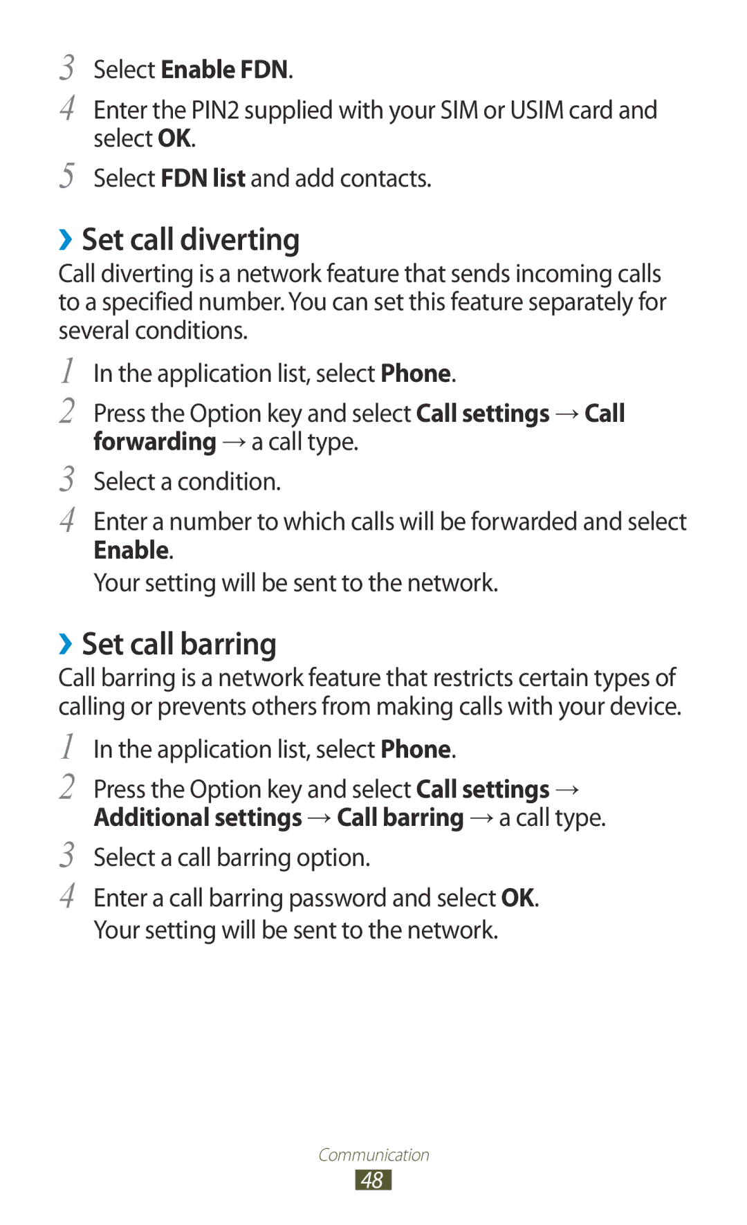 Samsung GT-I8160OKPXEF manual ››Set call diverting, ››Set call barring, Select Enable FDN, Select a call barring option 