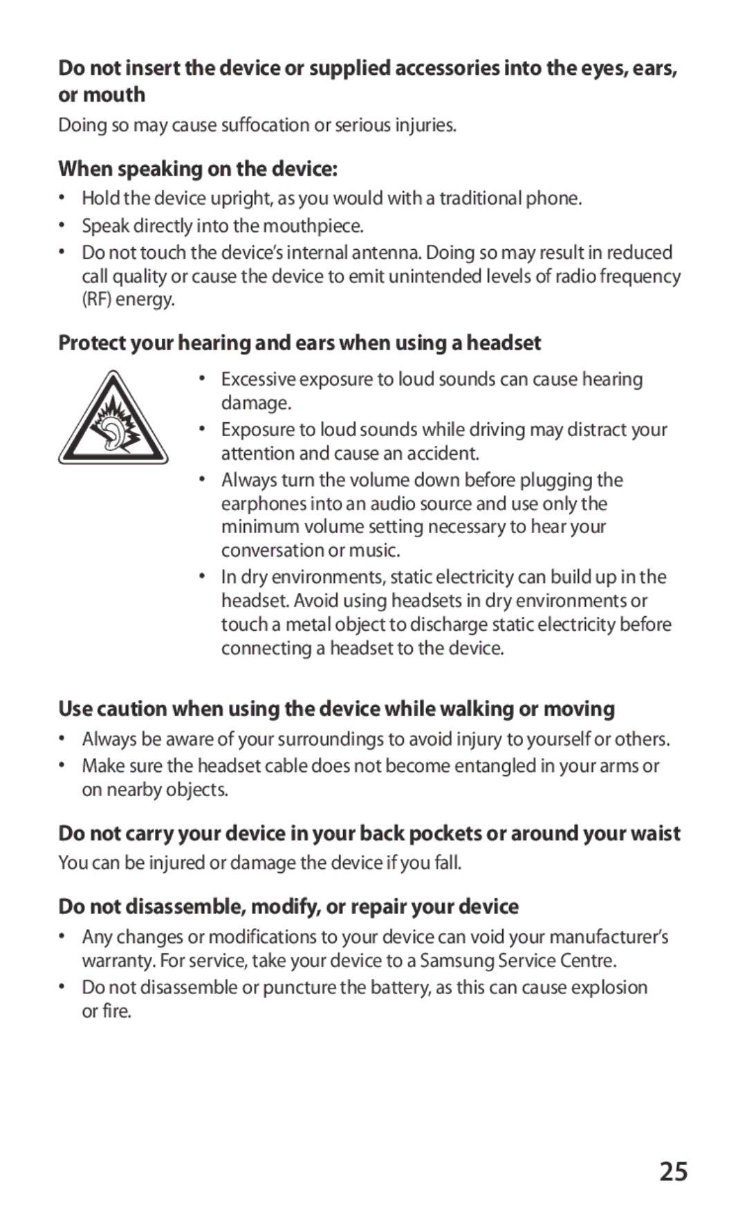 Samsung GT-I8160OKPO2C, GT-I8160ZWPDBT When speaking on the device, Protect your hearing and ears when using a headset 