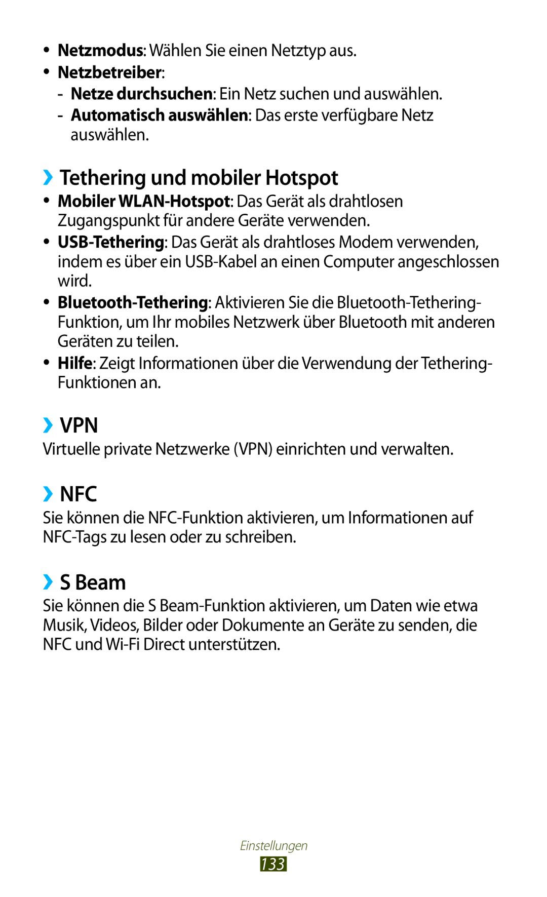 Samsung GT-I8160OKPEPL ››Tethering und mobiler Hotspot, ››S Beam, Virtuelle private Netzwerke VPN einrichten und verwalten 