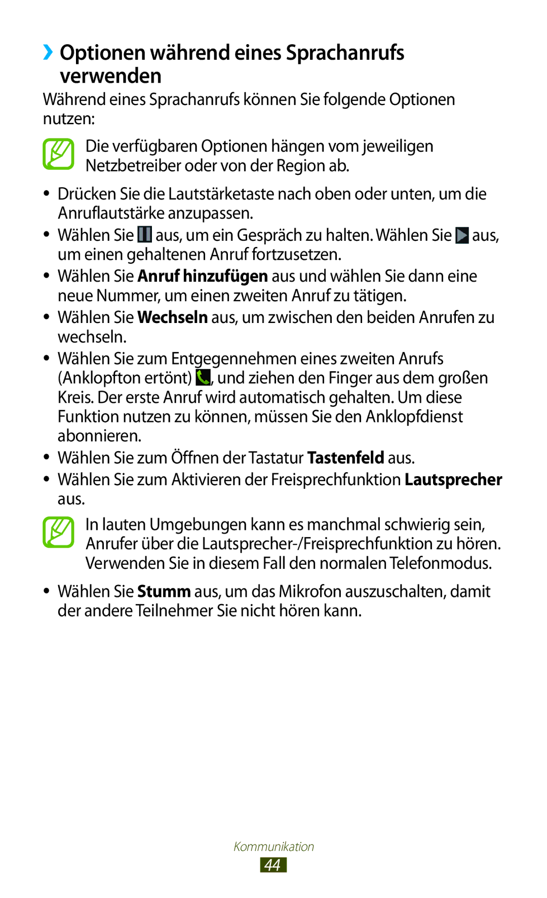 Samsung GT-I8160OKPDBT, GT-I8160ZWPDBT, GT-I8160OKPEPL, GT-I8160OKPVIA manual ››Optionen während eines Sprachanrufs verwenden 