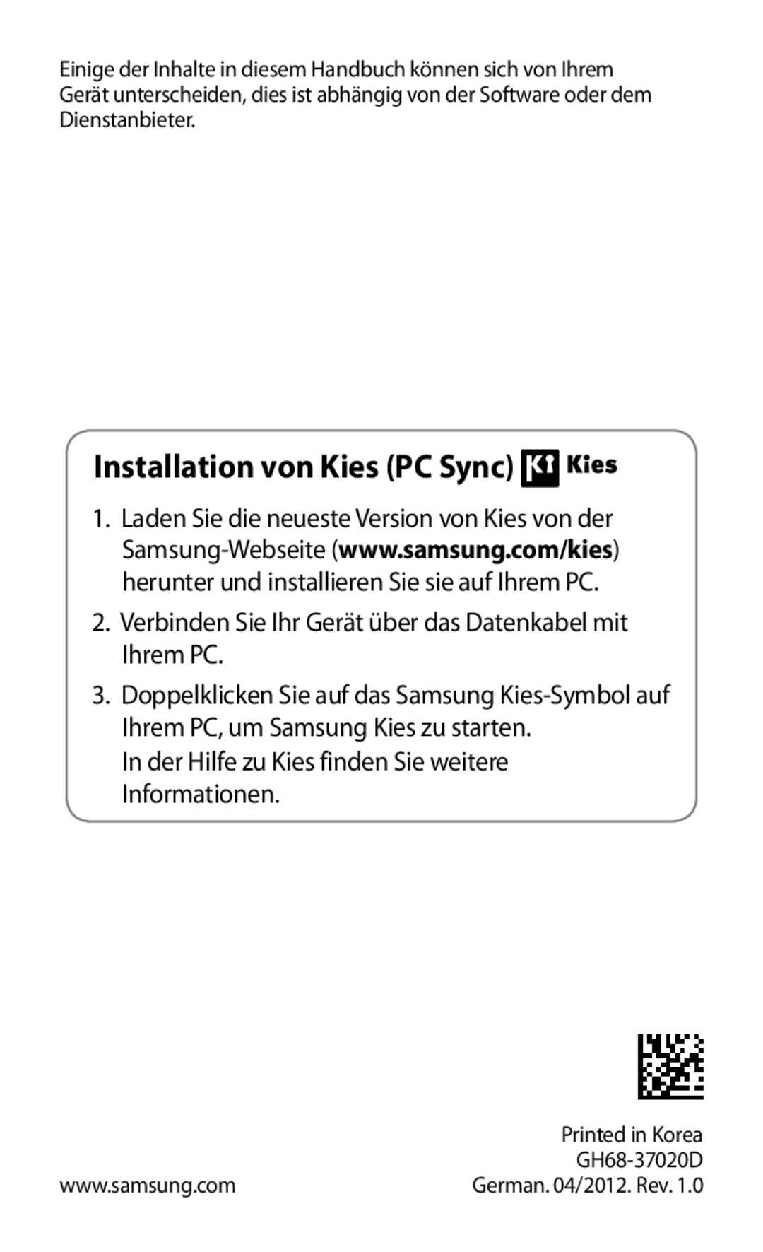 Samsung GT-I8160ZWPVIA, GT-I8160ZWPDBT, GT-I8160OKPEPL, GT-I8160OKPDBT, GT-I8160OKPVIA manual Installation von Kies PC Sync 