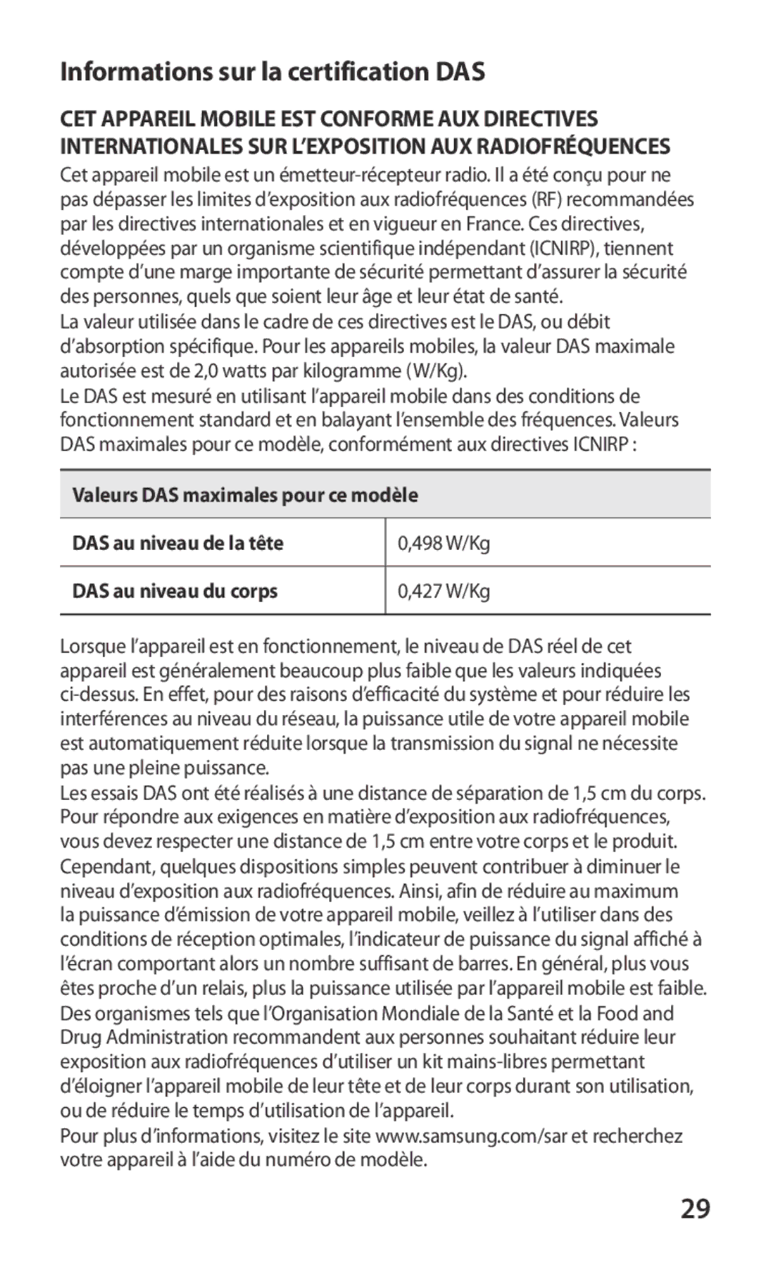 Samsung GT2I8160ZWAVVT, GT-I8160ZWZGBL, GT-I8160ZWAGBL, GT2I8160OKAVVT, GT-I8160OKAGBL Informations sur la certification DAS 