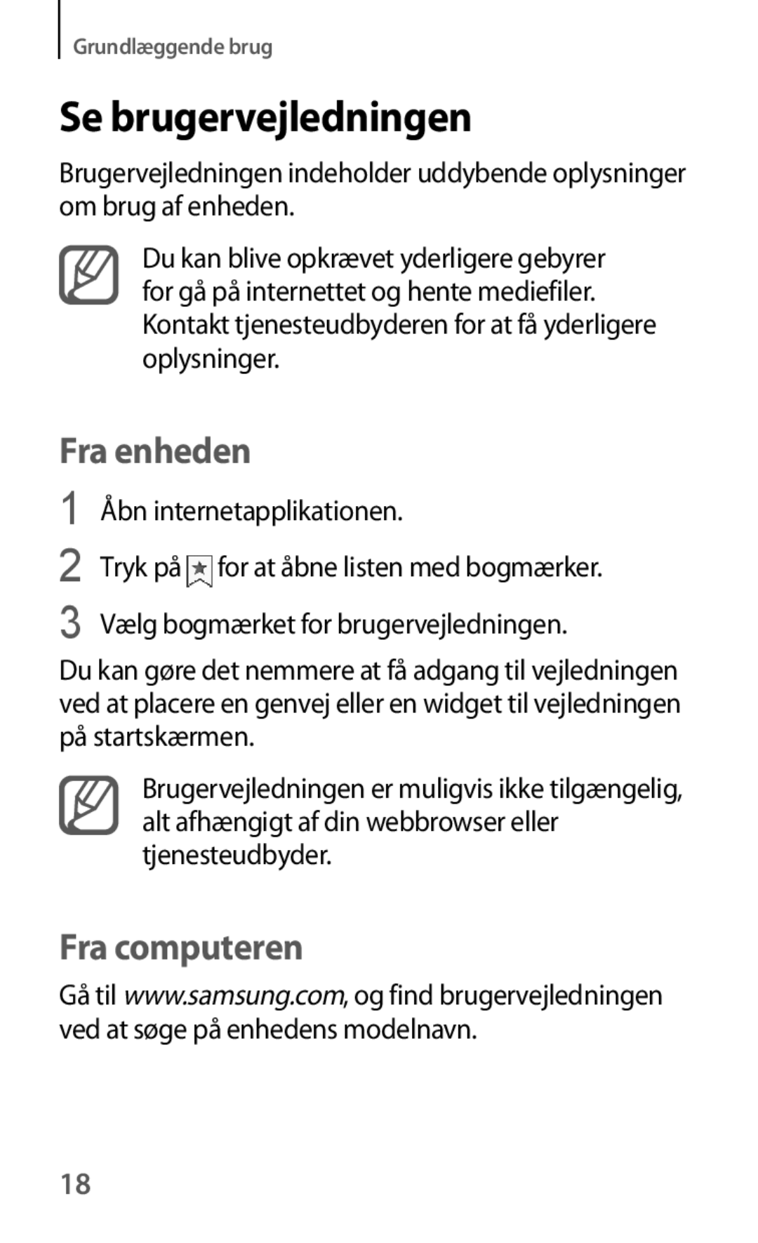 Samsung GT-I8190GRNNEE, GT-I8190MBNNEE, GT-I8190OKNNEE, GT-I8190ZNNNEE, GT-I8190RWNNEE Se brugervejledningen, Fra enheden 