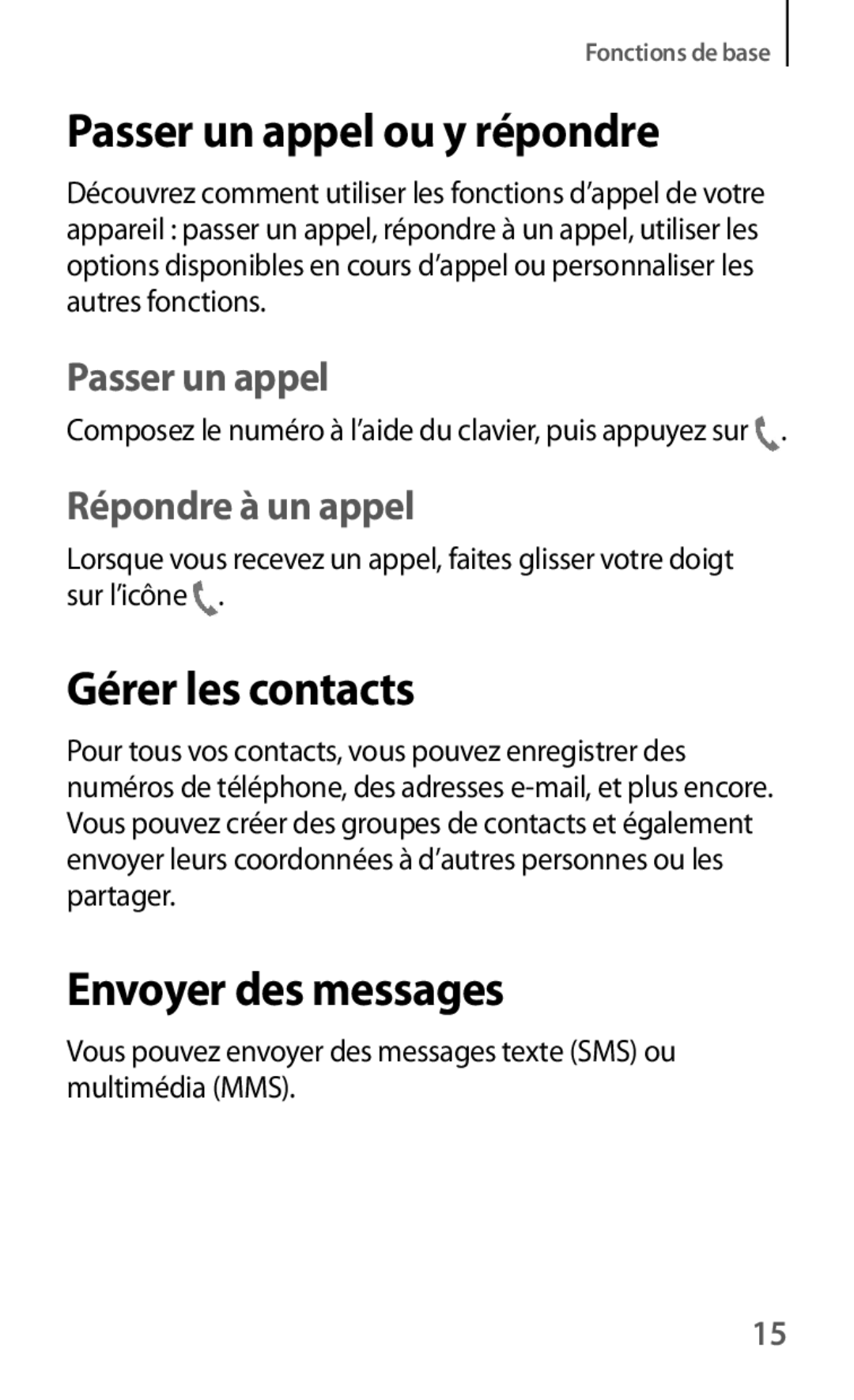 Samsung GT-I8190MBABGL, GT-I8190MBAMTL manual Passer un appel ou y répondre, Gérer les contacts, Envoyer des messages 