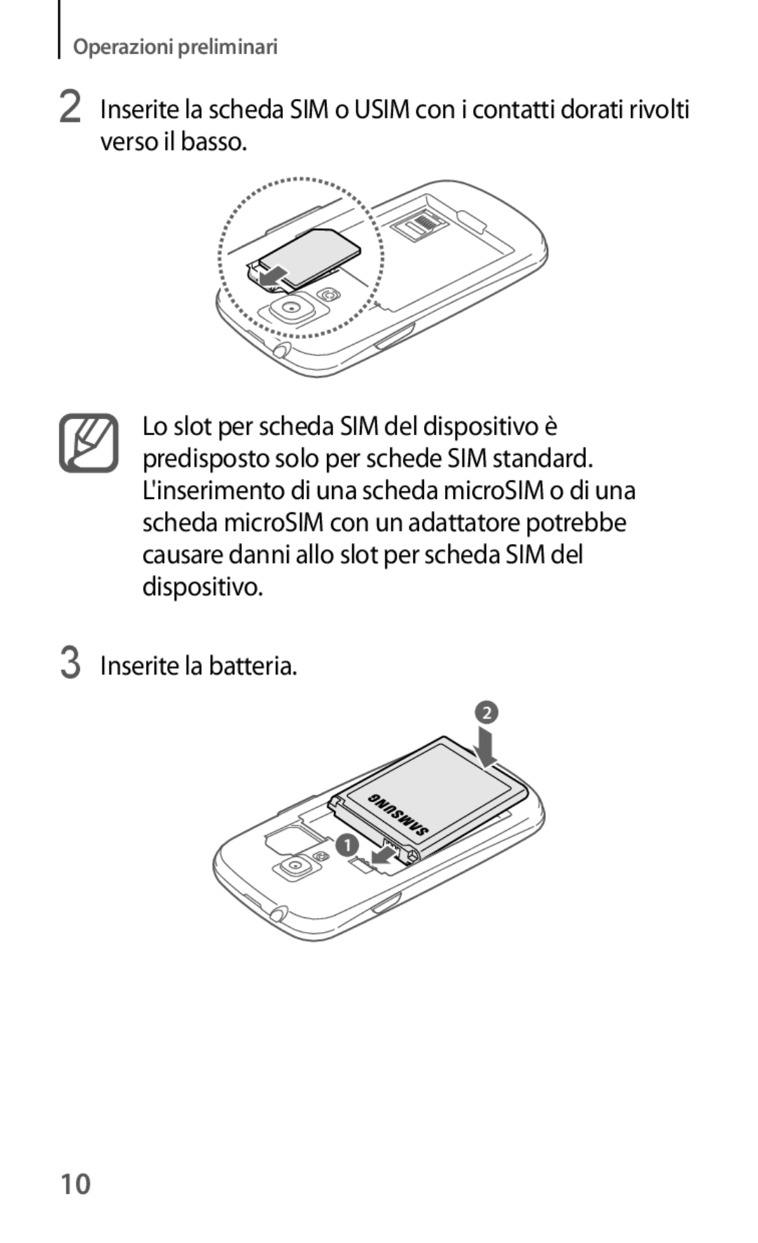 Samsung GT-I8190MBAATO, GT-I8190MBADBT, GT-I8190MBAITV, GT-I8190MBAHUI, GT-I8190RWATUR, GT-I8190TANWIN Inserite la batteria 