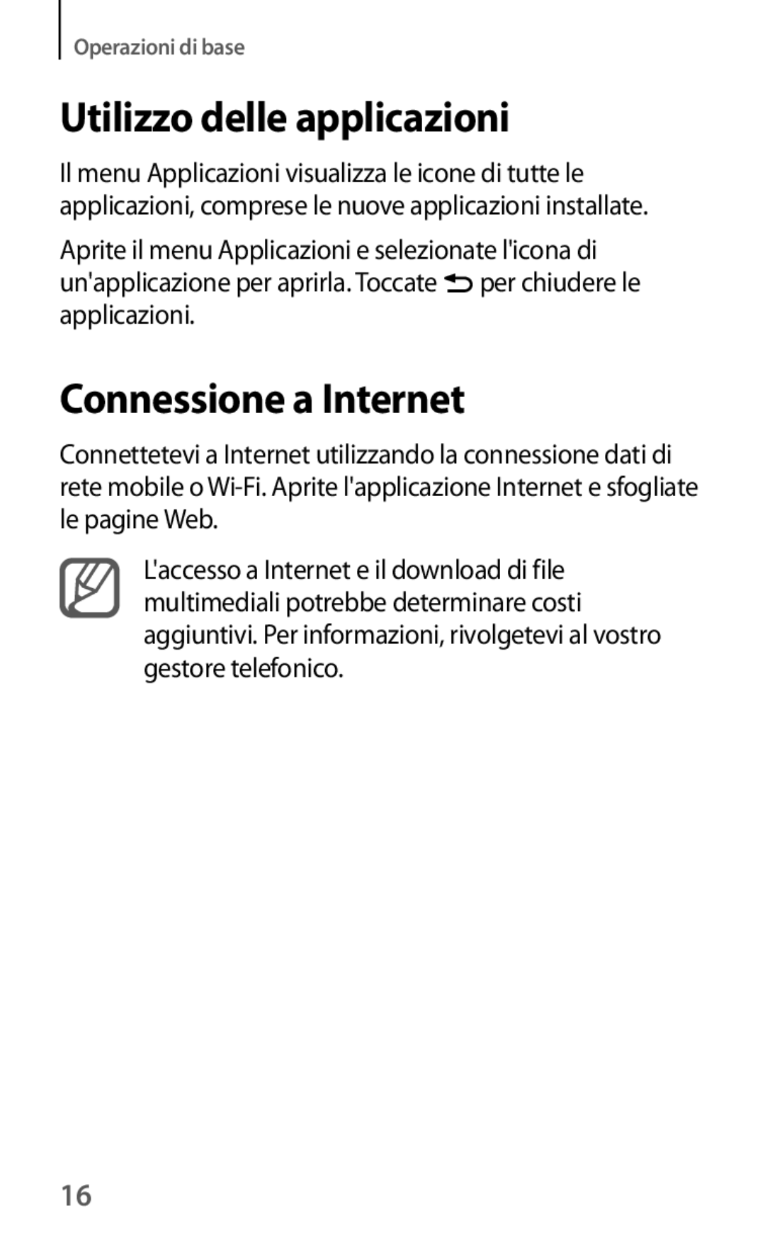 Samsung GT-I8190MBAOMN, GT-I8190MBADBT, GT-I8190MBAITV, GT-I8190MBAHUI Utilizzo delle applicazioni, Connessione a Internet 