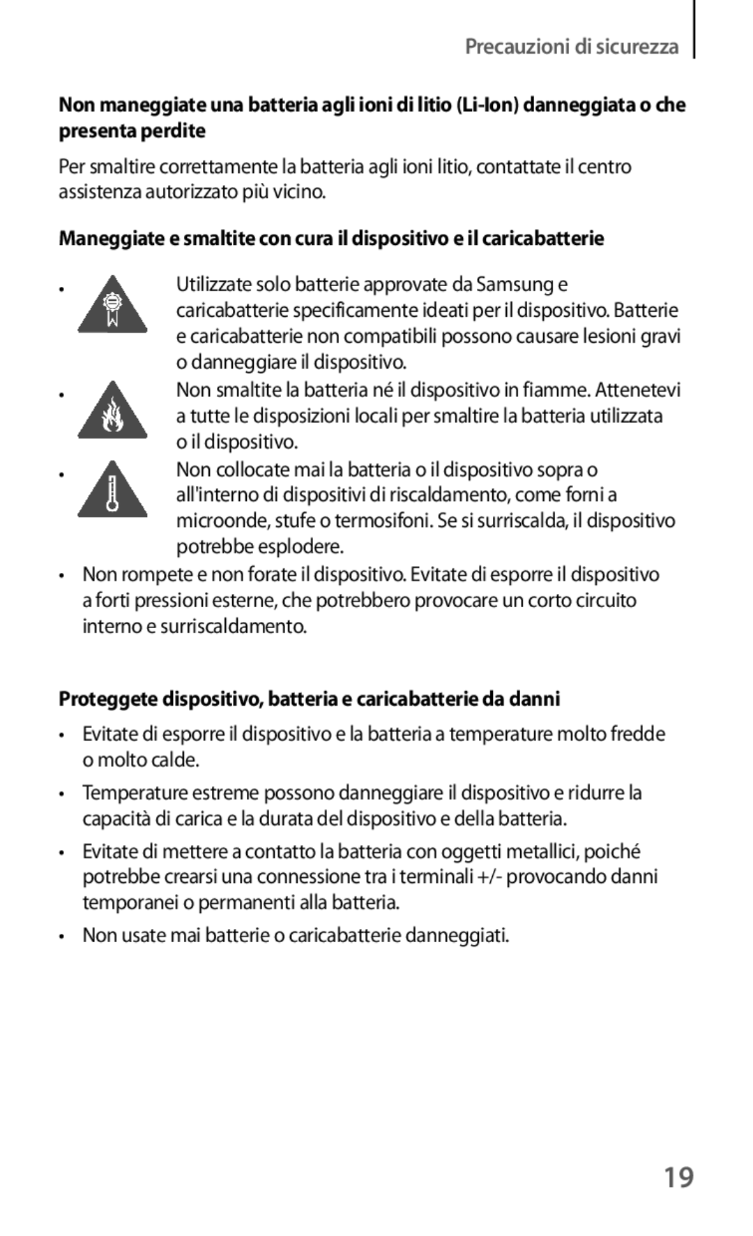 Samsung GT-I8190MBNOMN manual Precauzioni di sicurezza, Proteggete dispositivo, batteria e caricabatterie da danni 