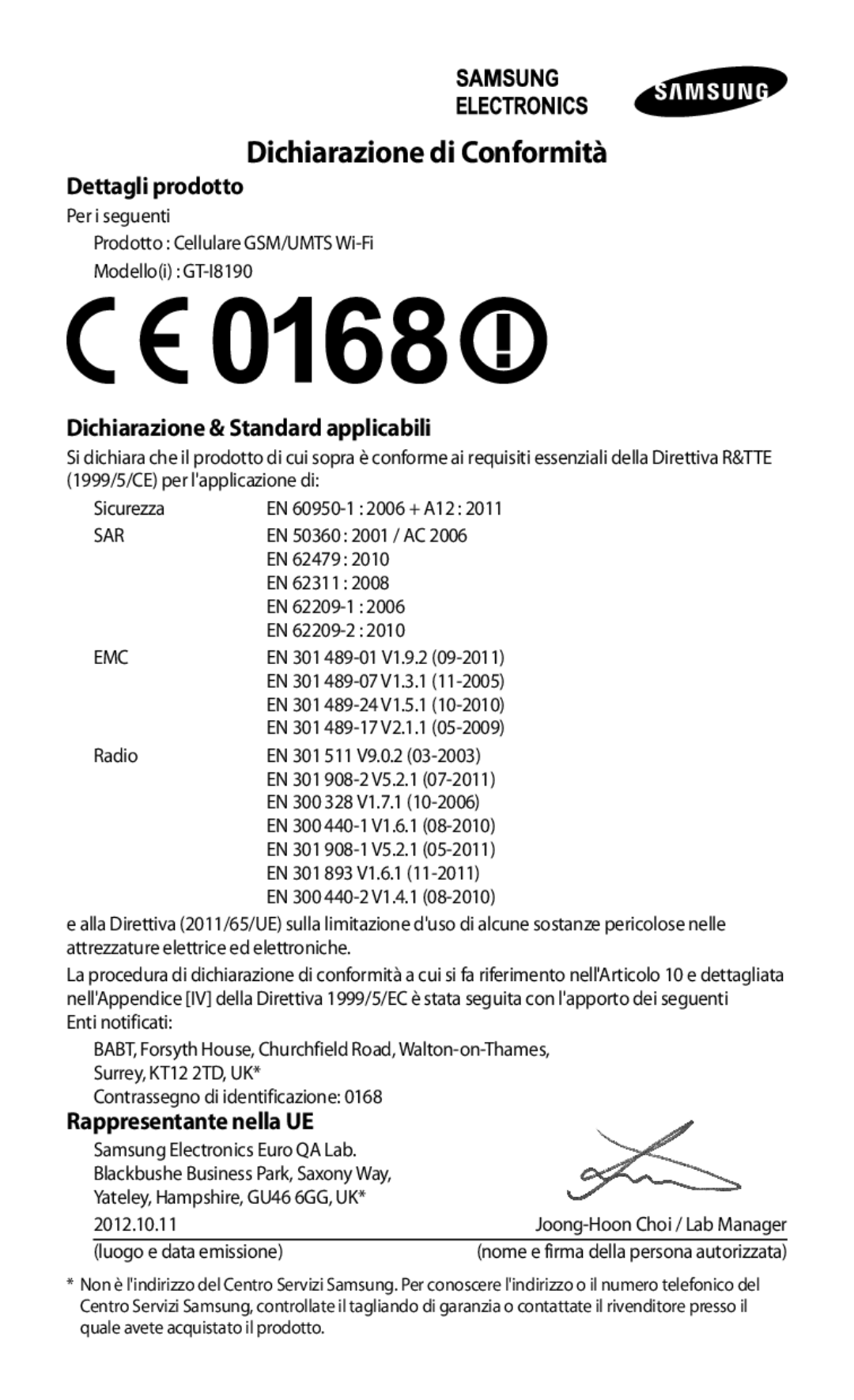 Samsung GT-I8190OKATUR, GT-I8190MBADBT Dettagli prodotto, Dichiarazione & Standard applicabili, Rappresentante nella UE 