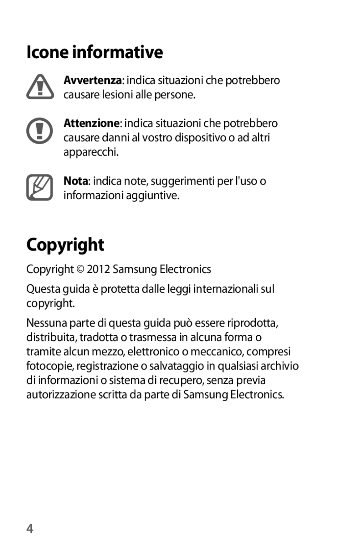 Samsung GT-I8190TANWIN, GT-I8190MBADBT, GT-I8190MBAITV, GT-I8190MBAHUI, GT-I8190RWATUR manual Icone informative, Copyright 