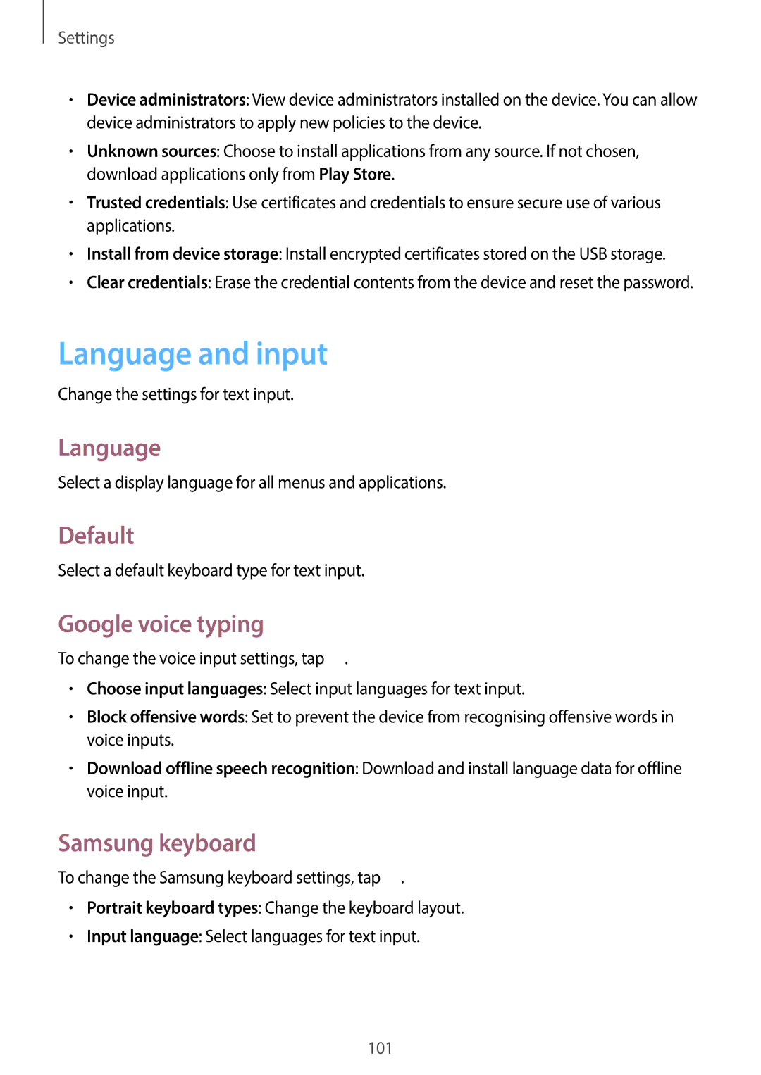 Samsung GT-I8190RWAKSA, GT-I8190MBAKSA, GT-I8190RWAJED Language and input, Default, Google voice typing, Samsung keyboard 