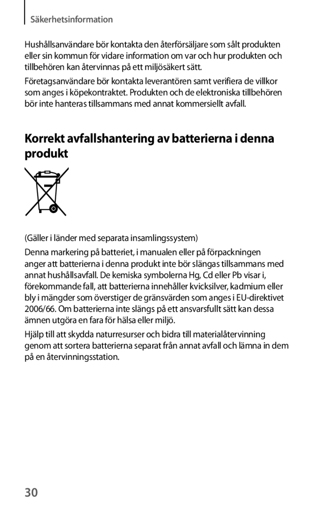 Samsung GT-I8190RWNNEE, GT-I8190MBANEE, GT-I8190GRNNEE manual Korrekt avfallshantering av batterierna i denna produkt 