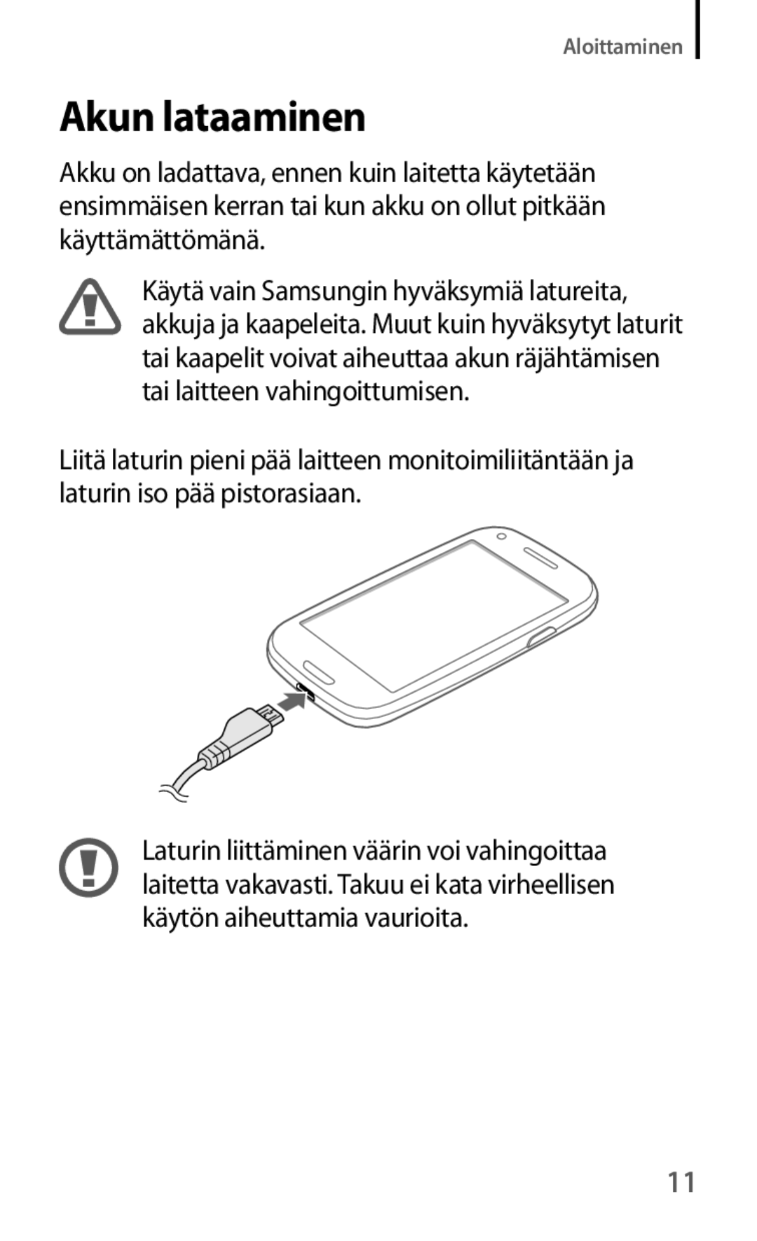 Samsung GT-I8190OKNNEE, GT-I8190MBANEE, GT-I8190GRNNEE, GT-I8190MBNNEE, GT-I8190ZNNNEE, GT-I8190RWANEE manual Akun lataaminen 