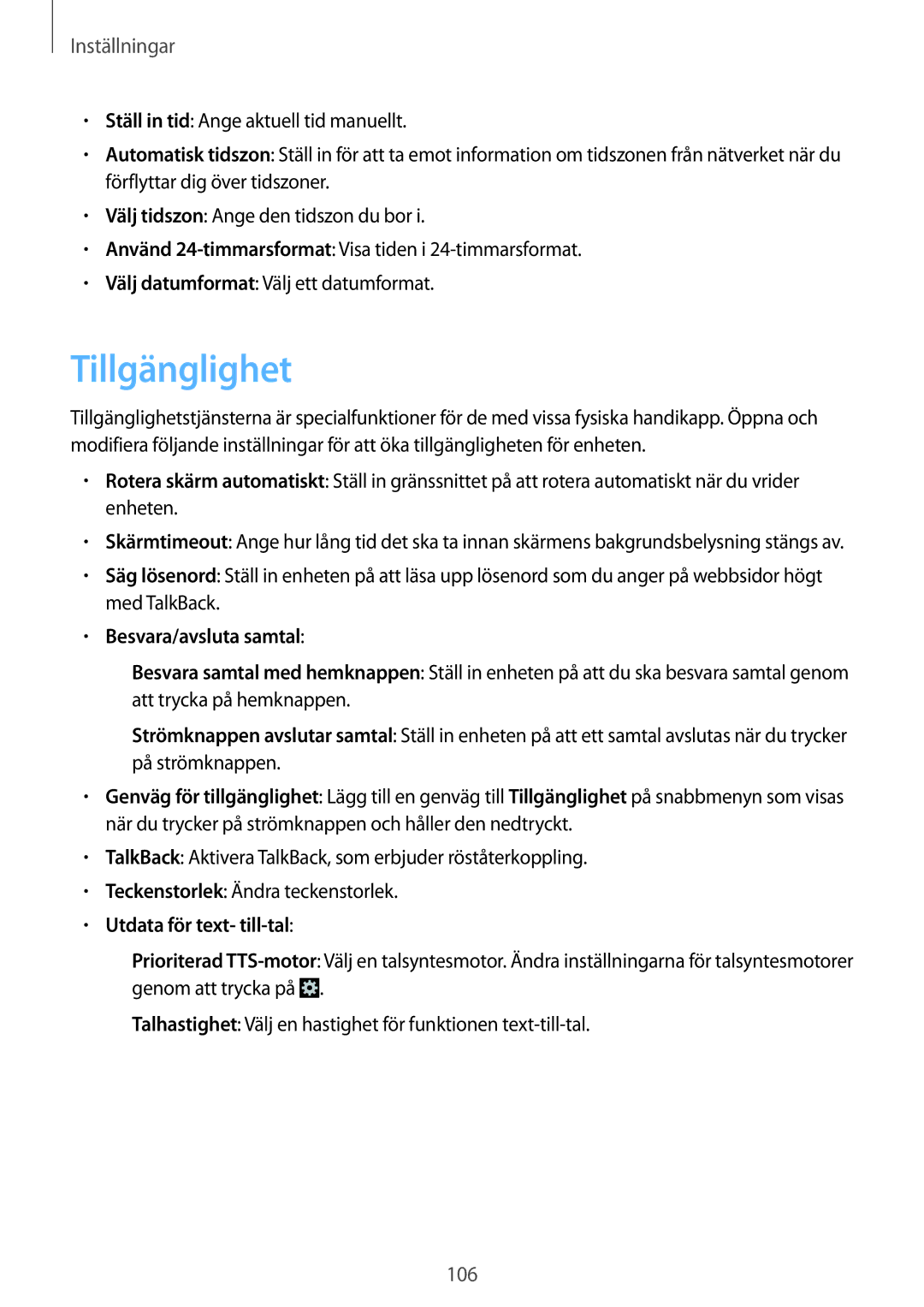 Samsung GT-I8190MBNNEE, GT-I8190MBANEE, GT-I8190GRNNEE Tillgänglighet, Besvara/avsluta samtal, Utdata för text- till-tal 