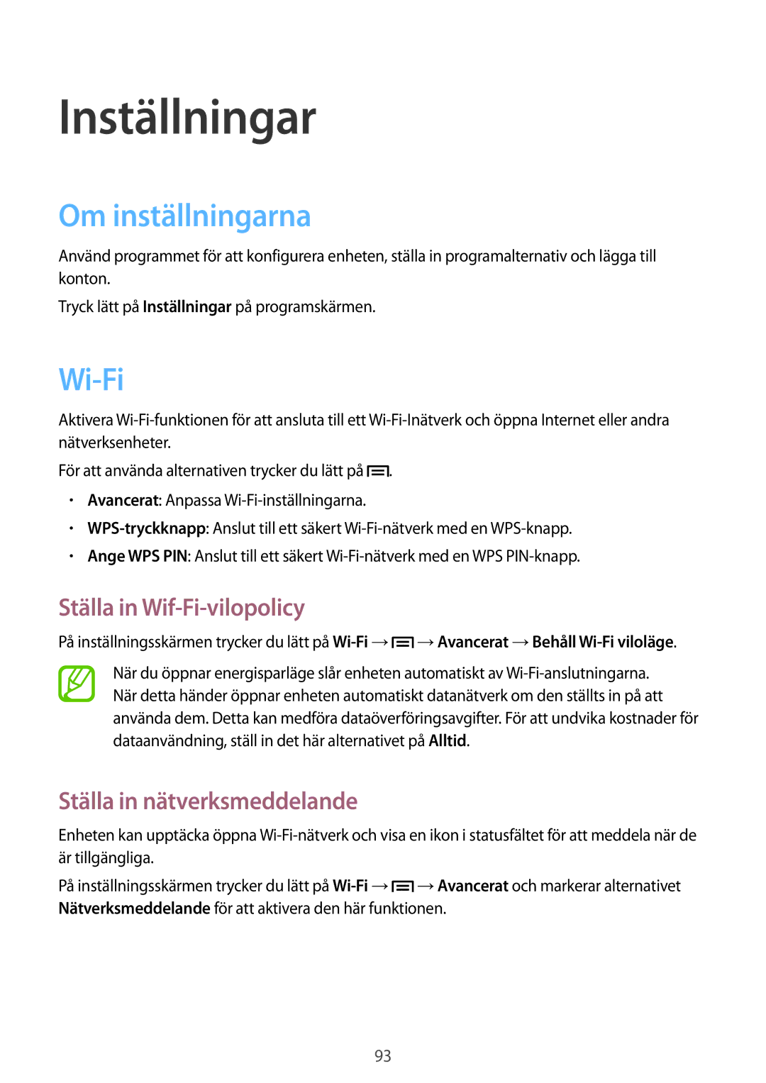 Samsung GT-I8190RWANEE Inställningar, Om inställningarna, Wi-Fi, Ställa in Wif-Fi-vilopolicy, Ställa in nätverksmeddelande 