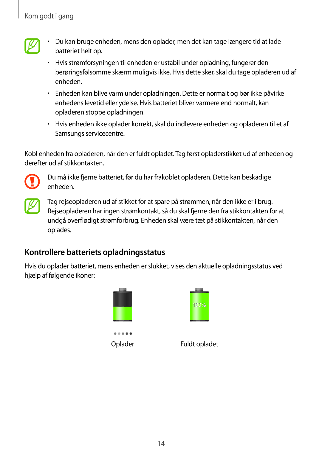 Samsung GT-I8190RWNNEE, GT-I8190MBANEE, GT-I8190GRNNEE, GT-I8190MBNNEE manual Kontrollere batteriets opladningsstatus 