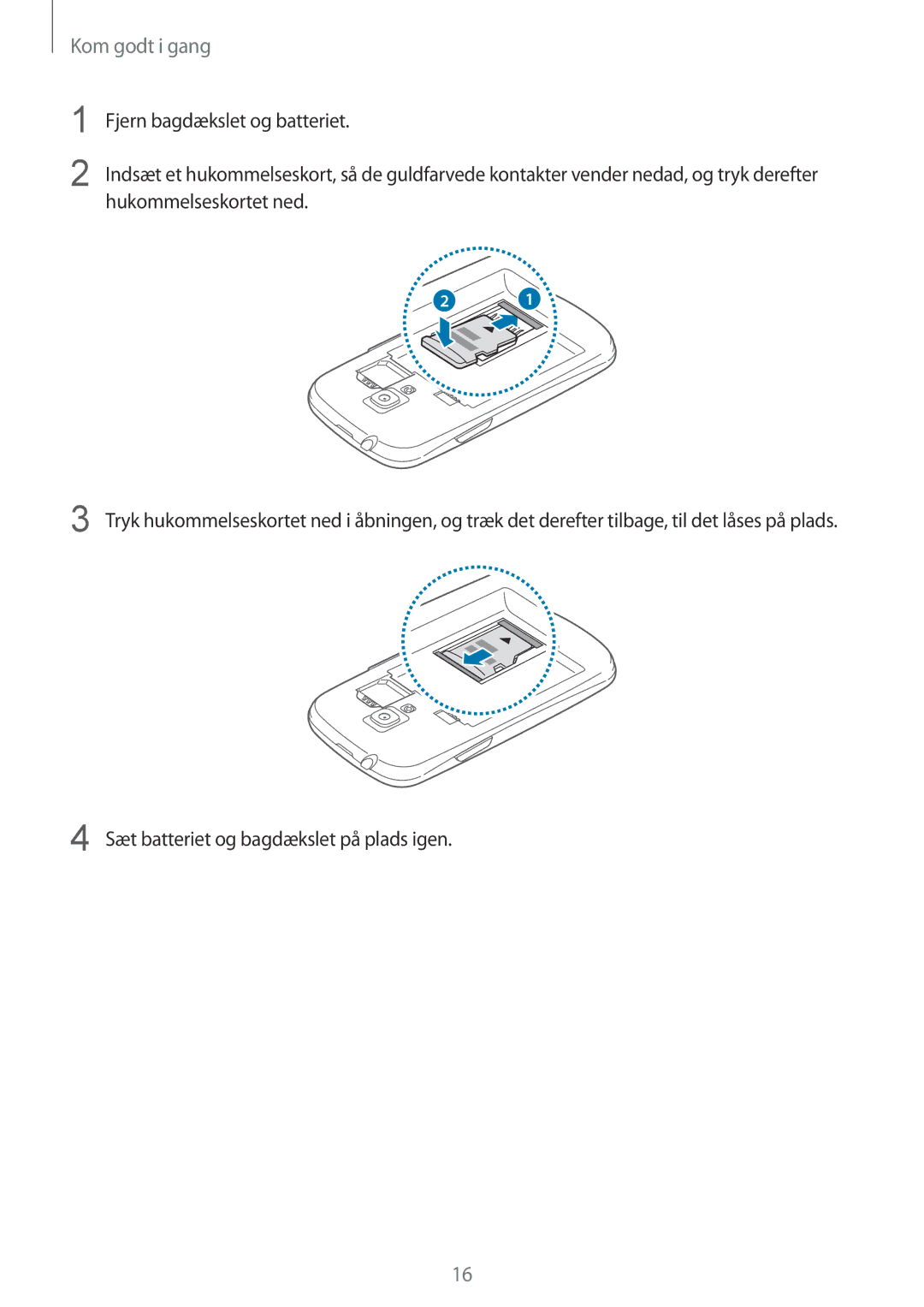 Samsung GT-I8190MBANEE, GT-I8190GRNNEE, GT-I8190MBNNEE, GT-I8190OKNNEE manual Sæt batteriet og bagdækslet på plads igen 