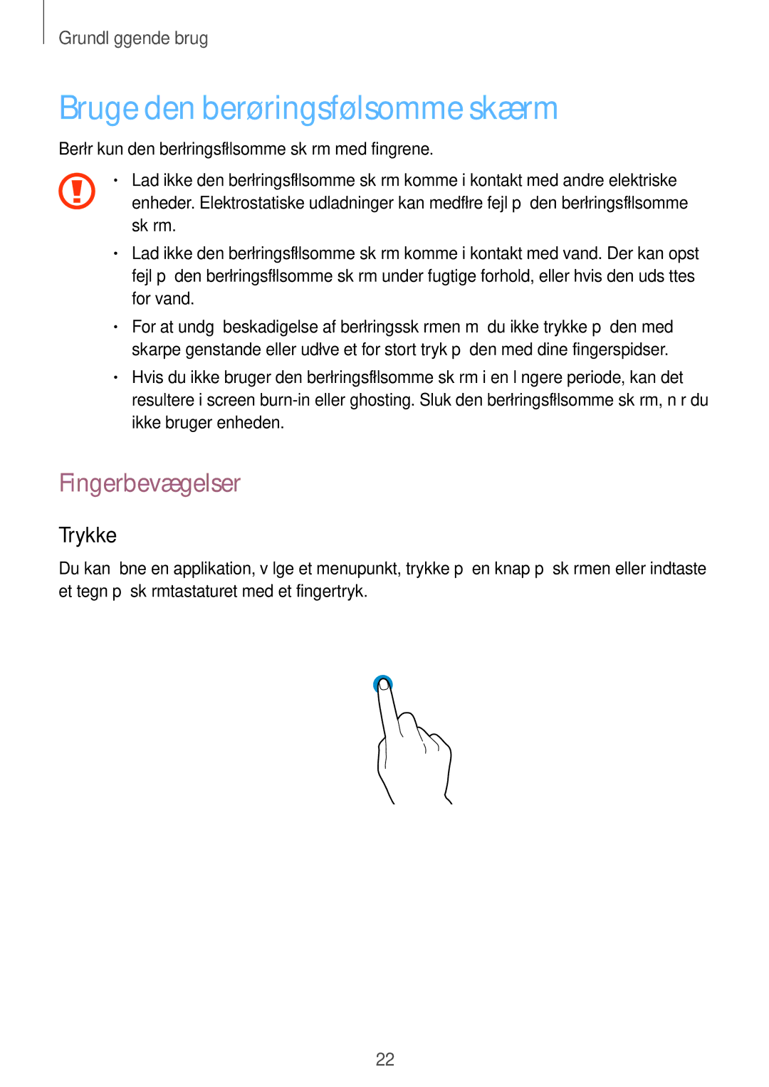 Samsung GT-I8190RWNNEE, GT-I8190MBANEE, GT-I8190GRNNEE manual Bruge den berøringsfølsomme skærm, Fingerbevægelser, Trykke 