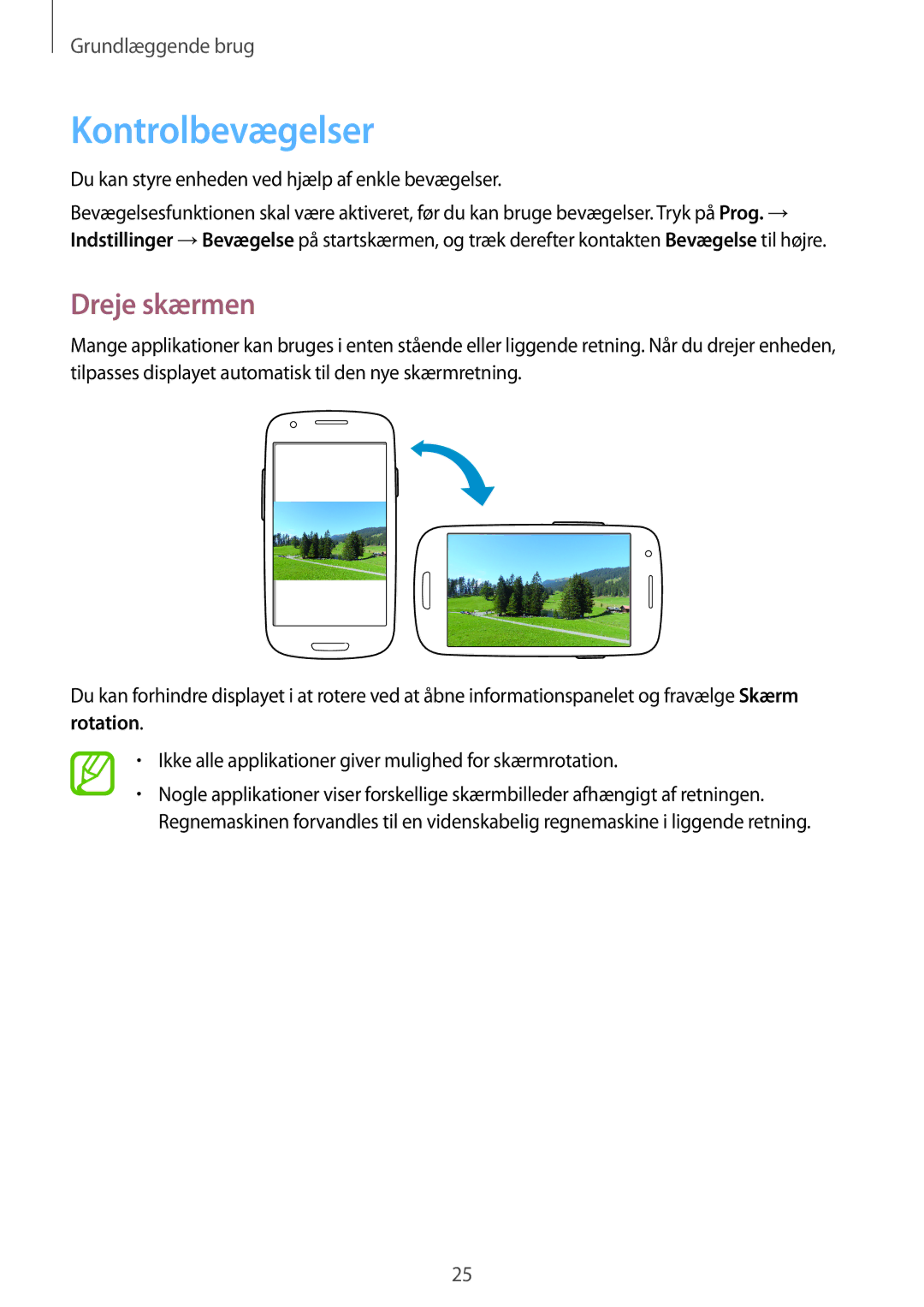 Samsung GT-I8190GRNNEE manual Kontrolbevægelser, Dreje skærmen, Du kan styre enheden ved hjælp af enkle bevægelser 